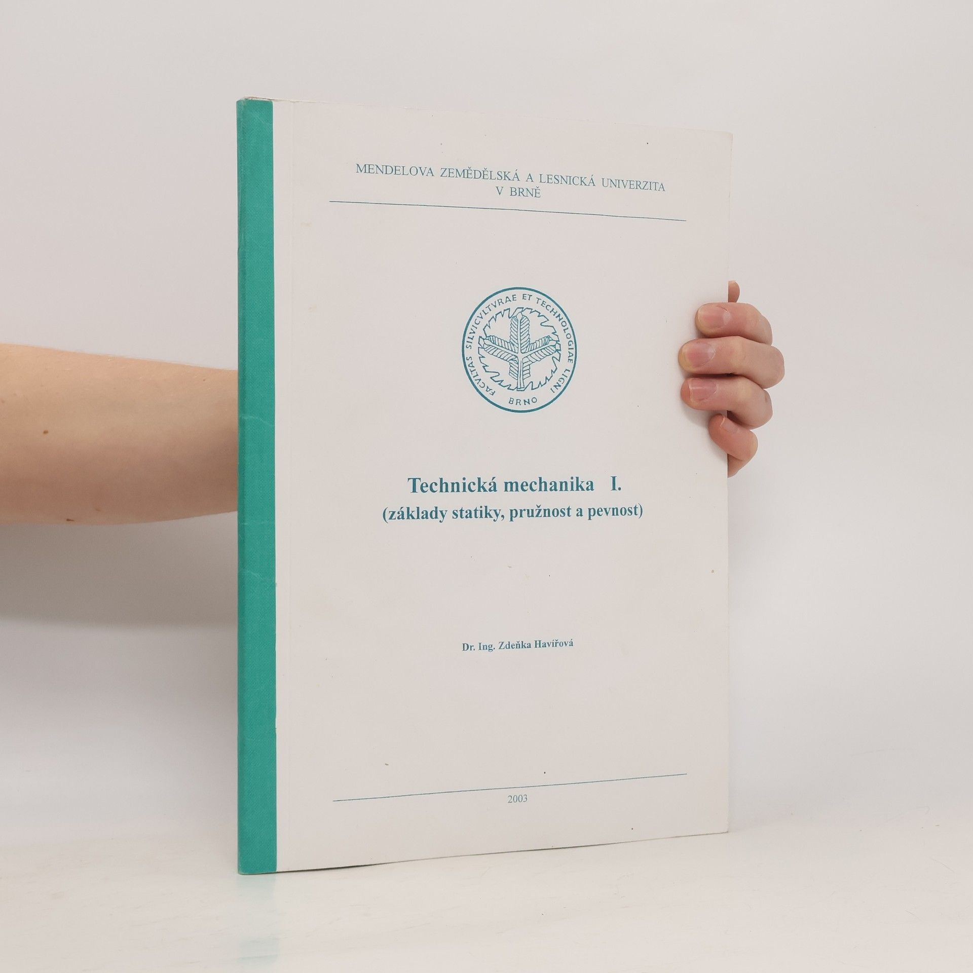 Technická mechanika I.