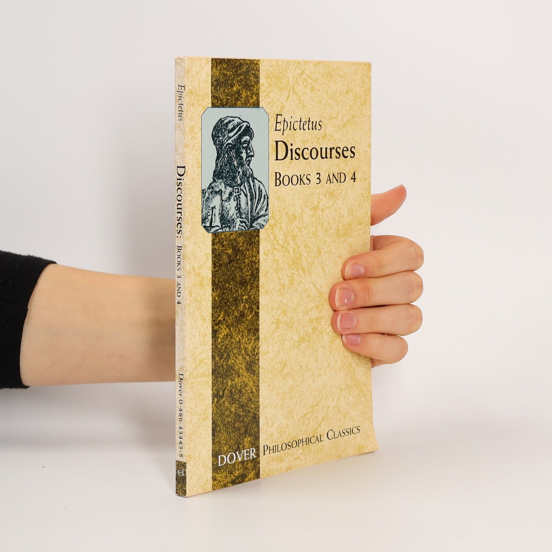 Epiktet Philosophical Classics - 3-4: Discourses