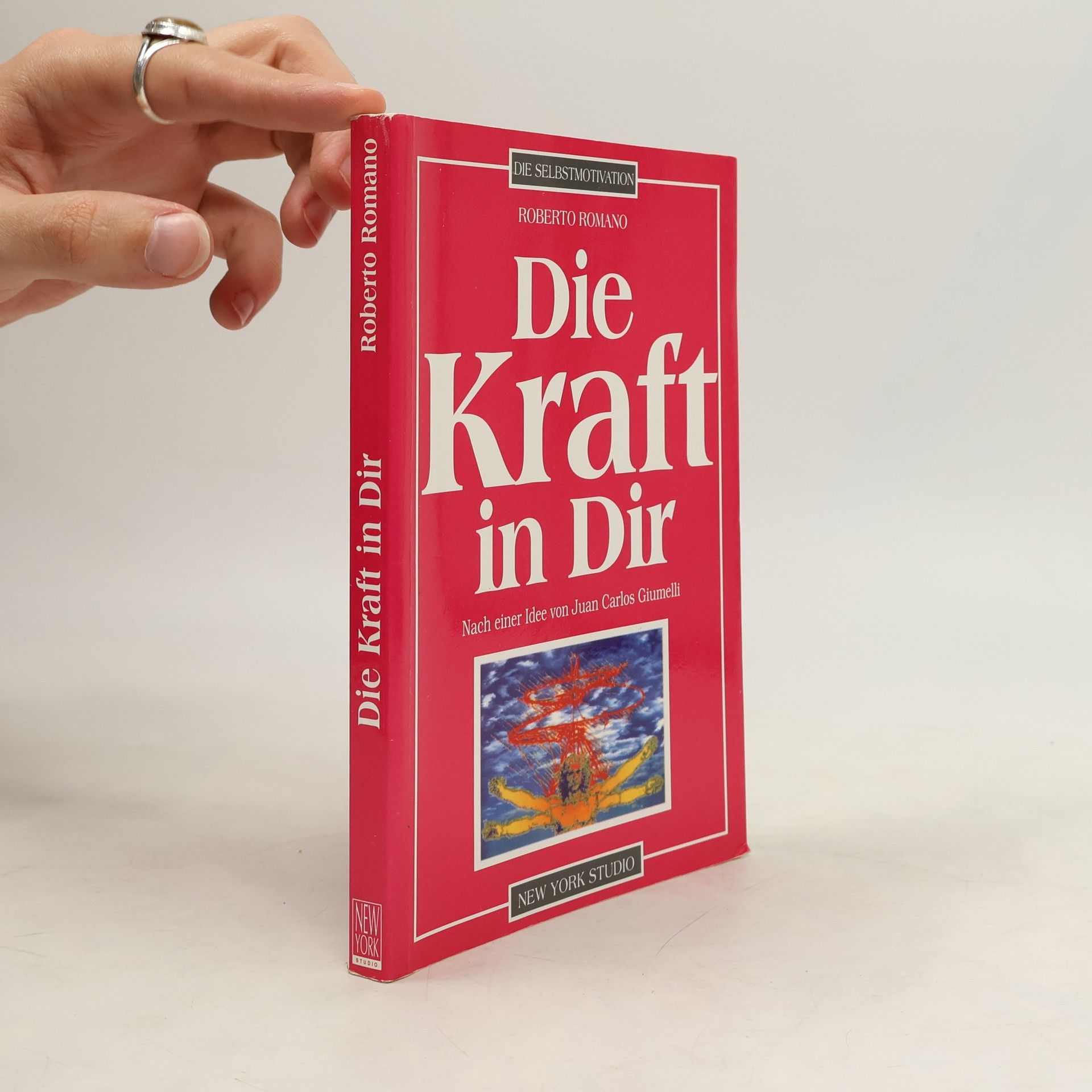 Roberto Romano Die Kraft in DIr
