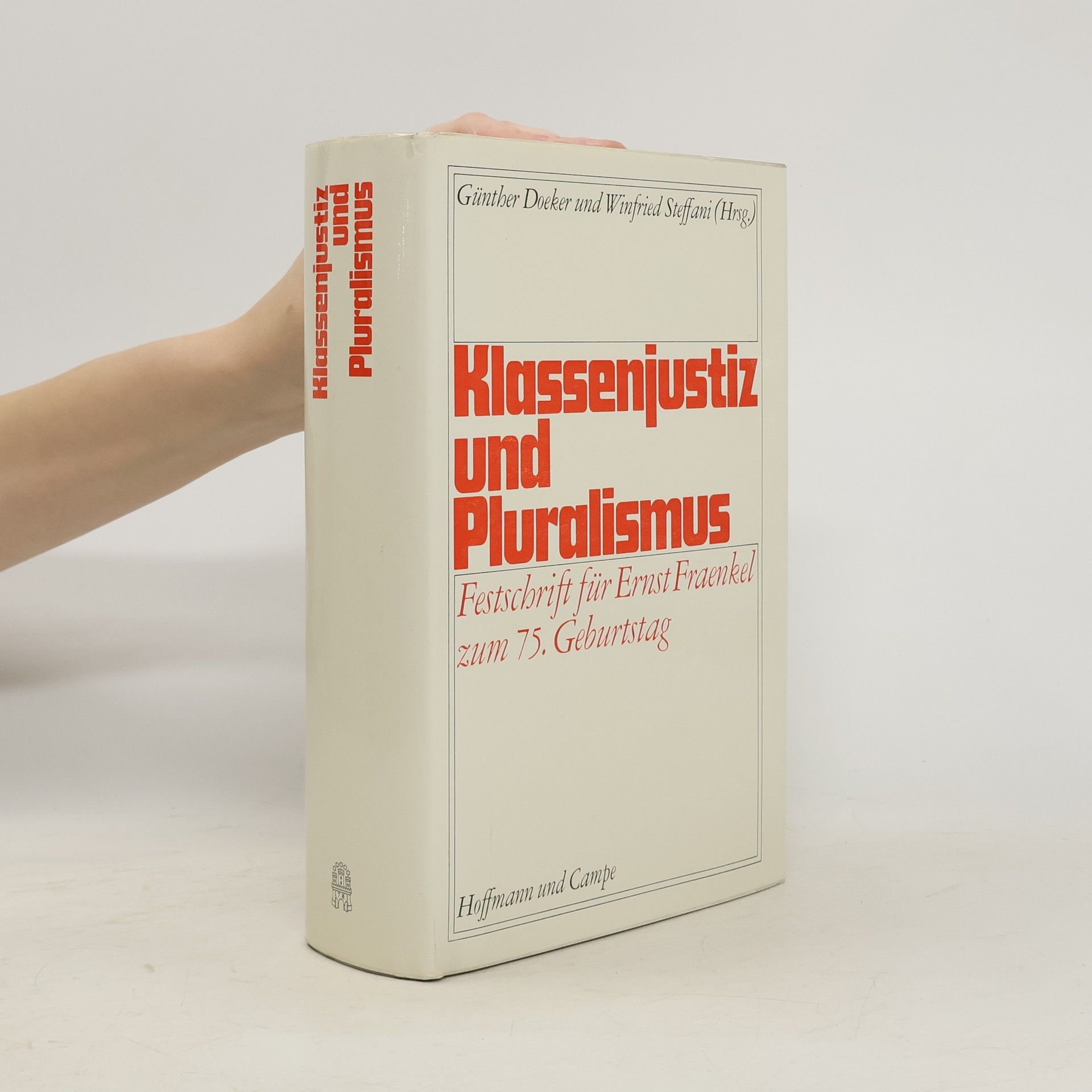 Ernst Fraenkel Klassenjustiz und Pluralismus