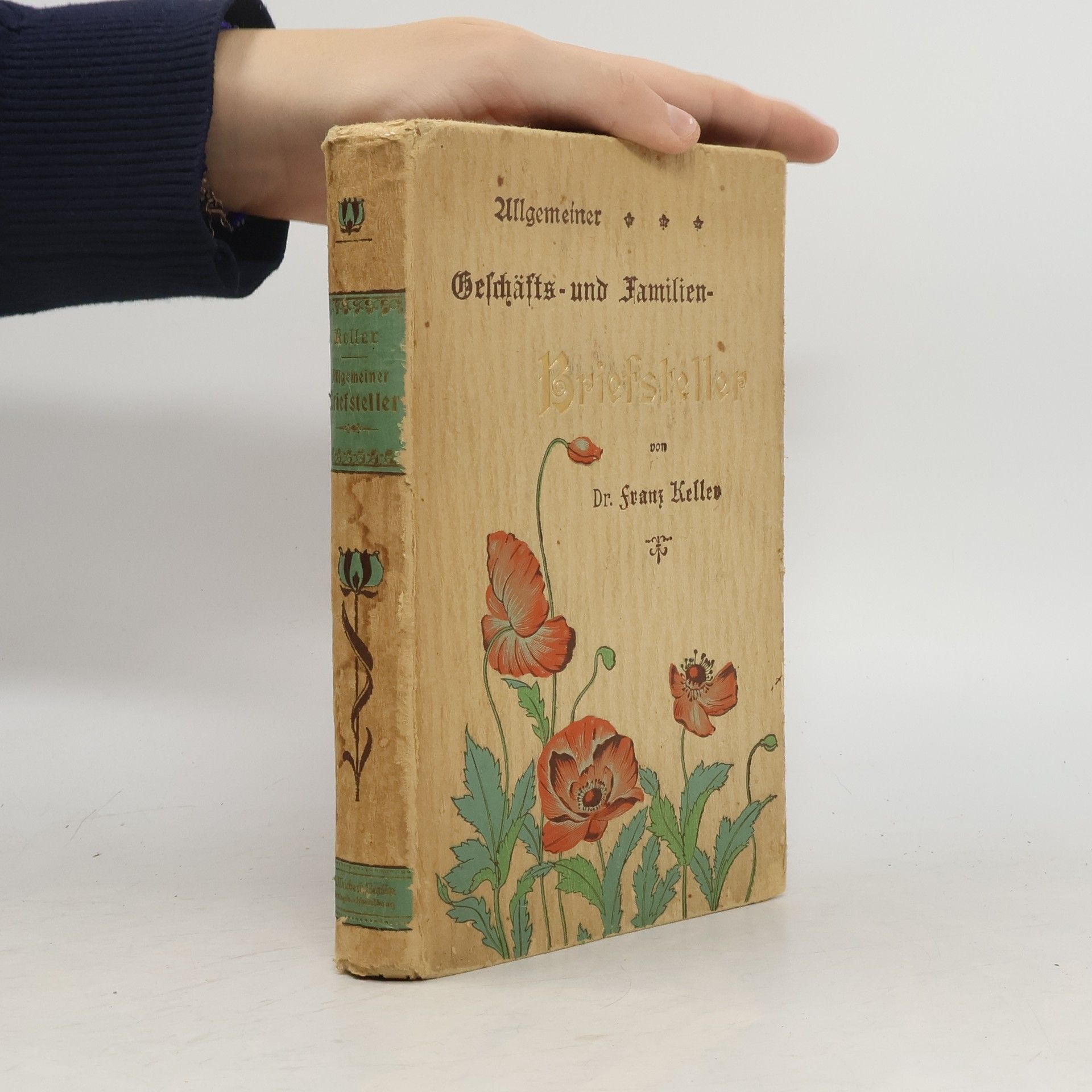 Franz Keller Allgemeiner Geschäfts und Familien Briefsteller