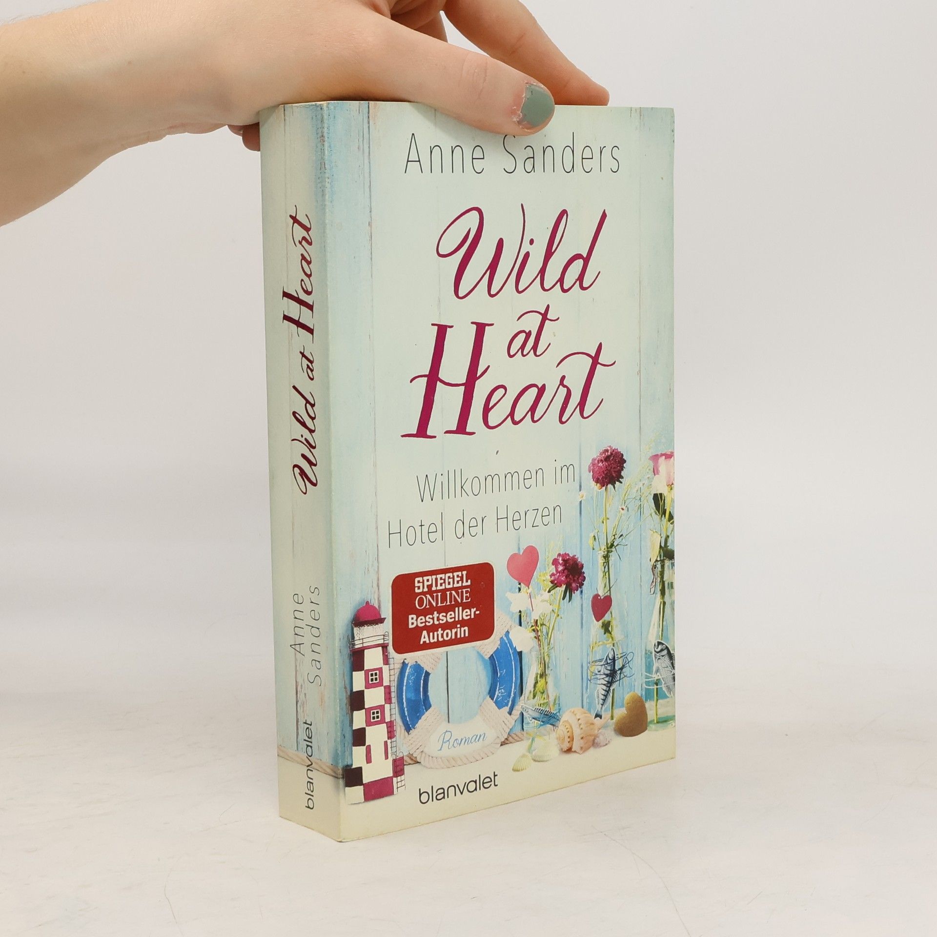 Wild at heart - willkommen im Hotel der Herzen
