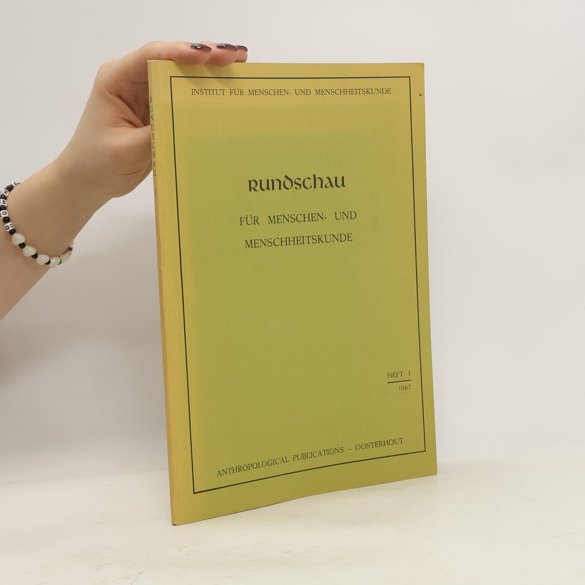 Rundschau für Menschen- und Menschheitskunde