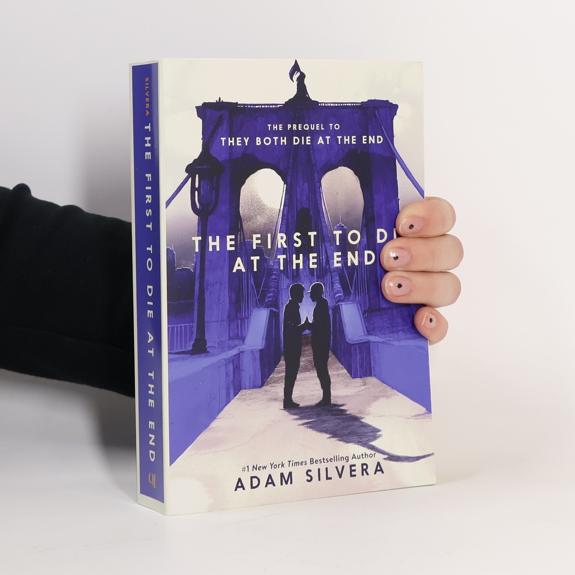 Adam Silvera The First to Die at the End