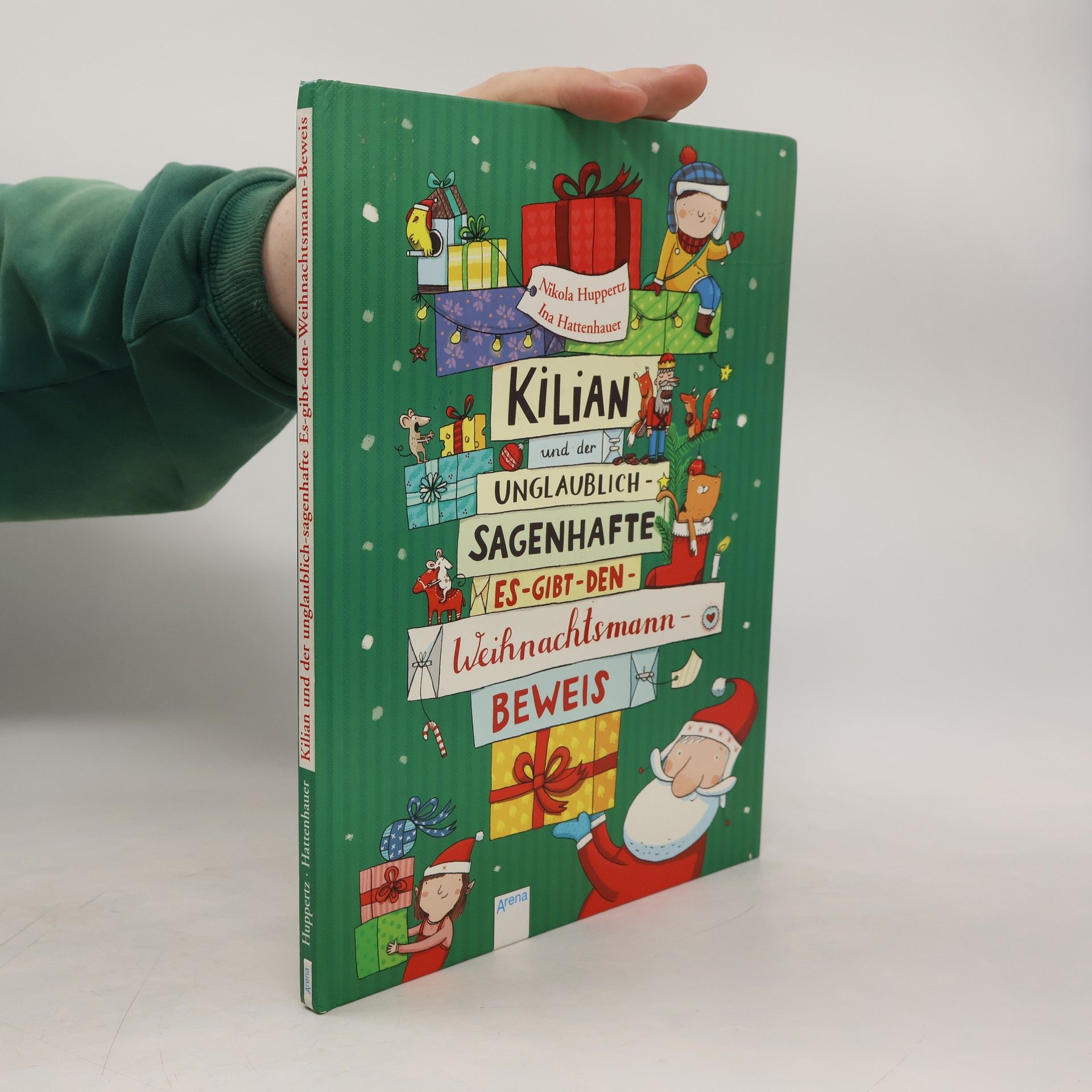 Nikola Huppertz Kilian und der unglaublich-sagenhafte Es-gibt-den-Weihnachtsmann-Beweis