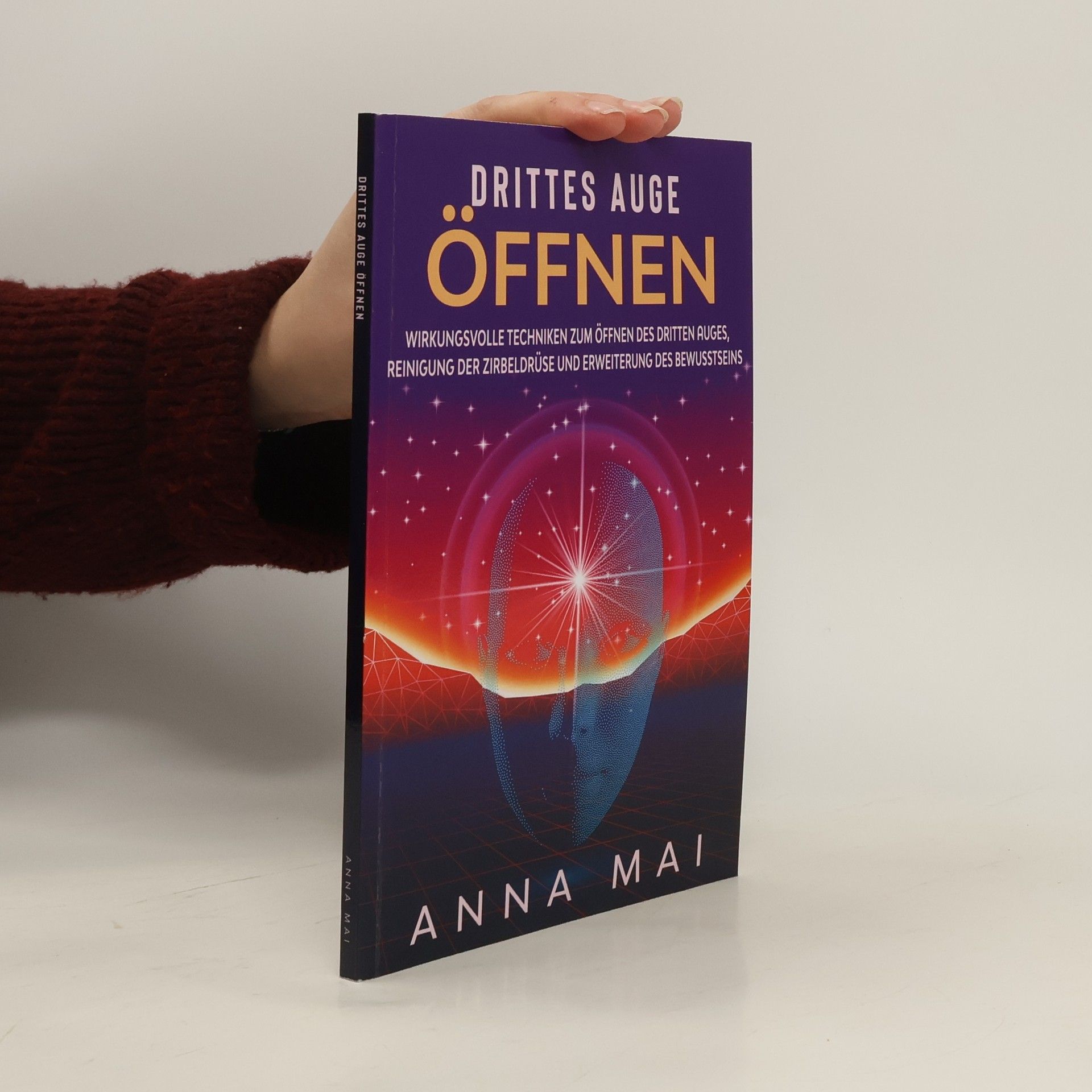 Anna Mai Drittes Auge Öffnen