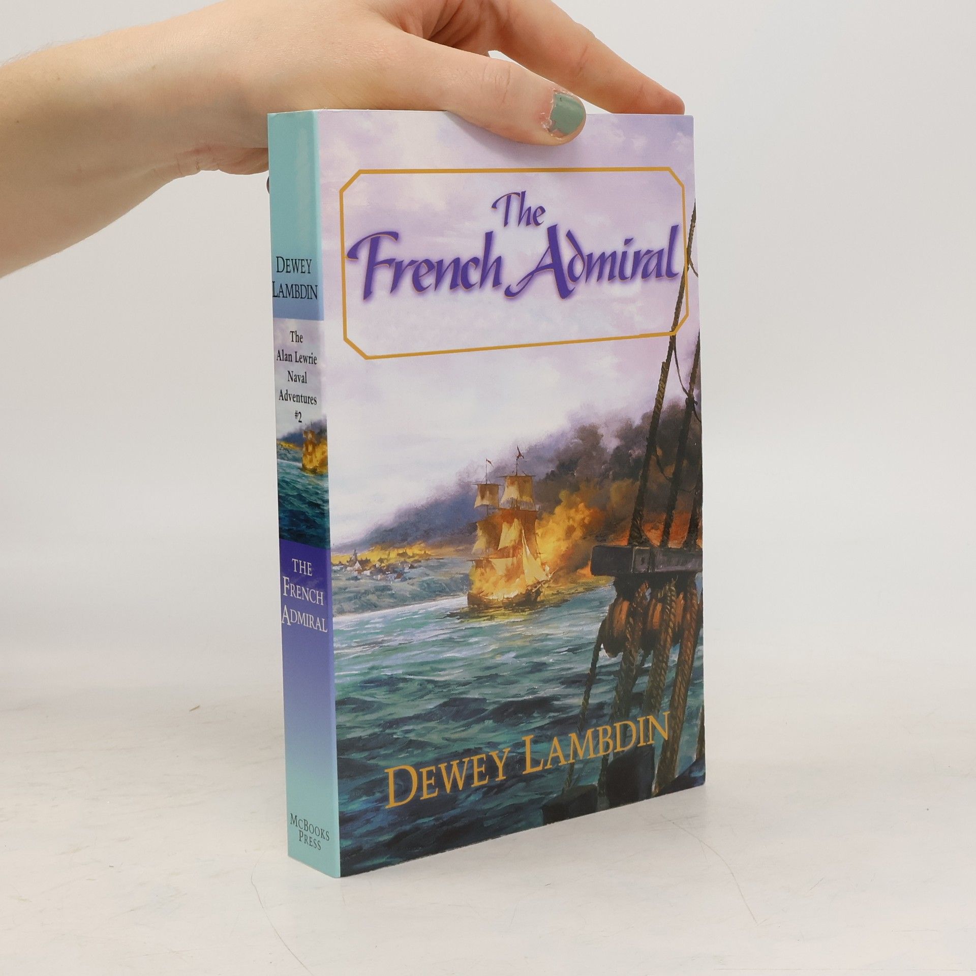 Dewey Lambdin The French Admiral