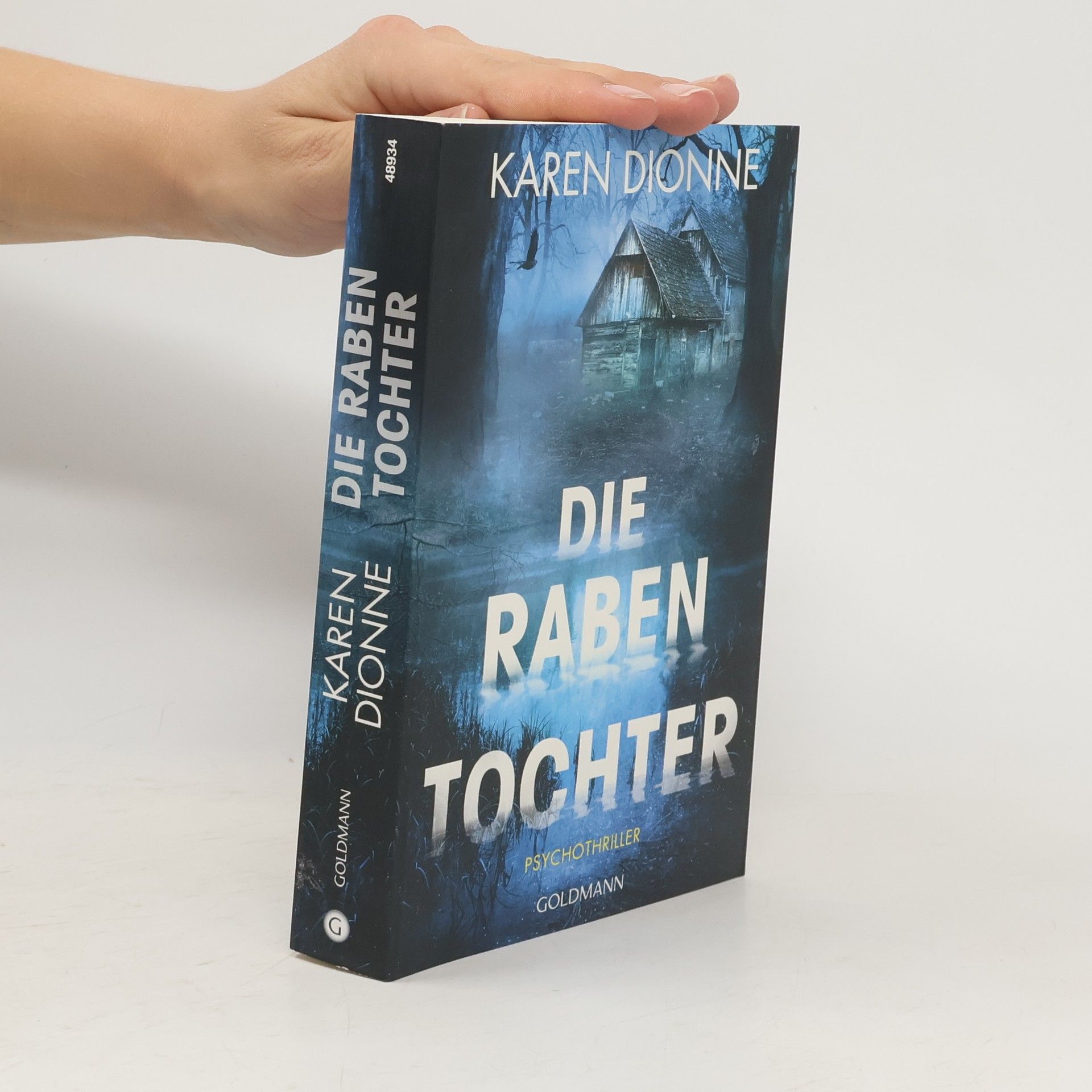 Karen Dionne Die Rabentochter
