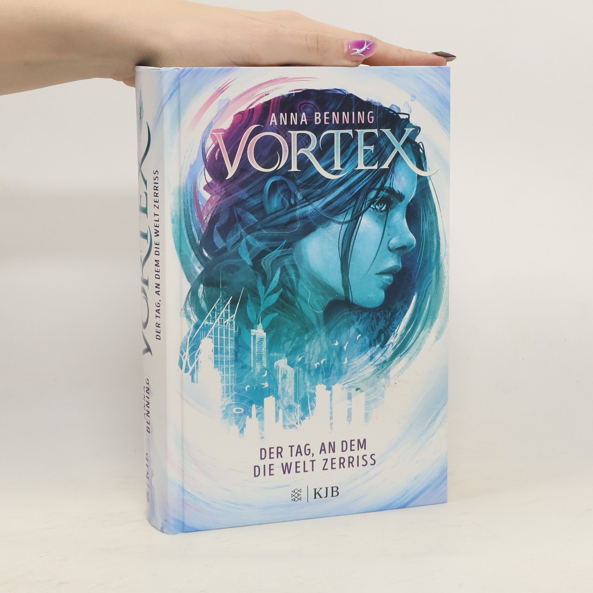 Anna Benning Vortex 1 - der Tag, an dem die Welt Zerriss