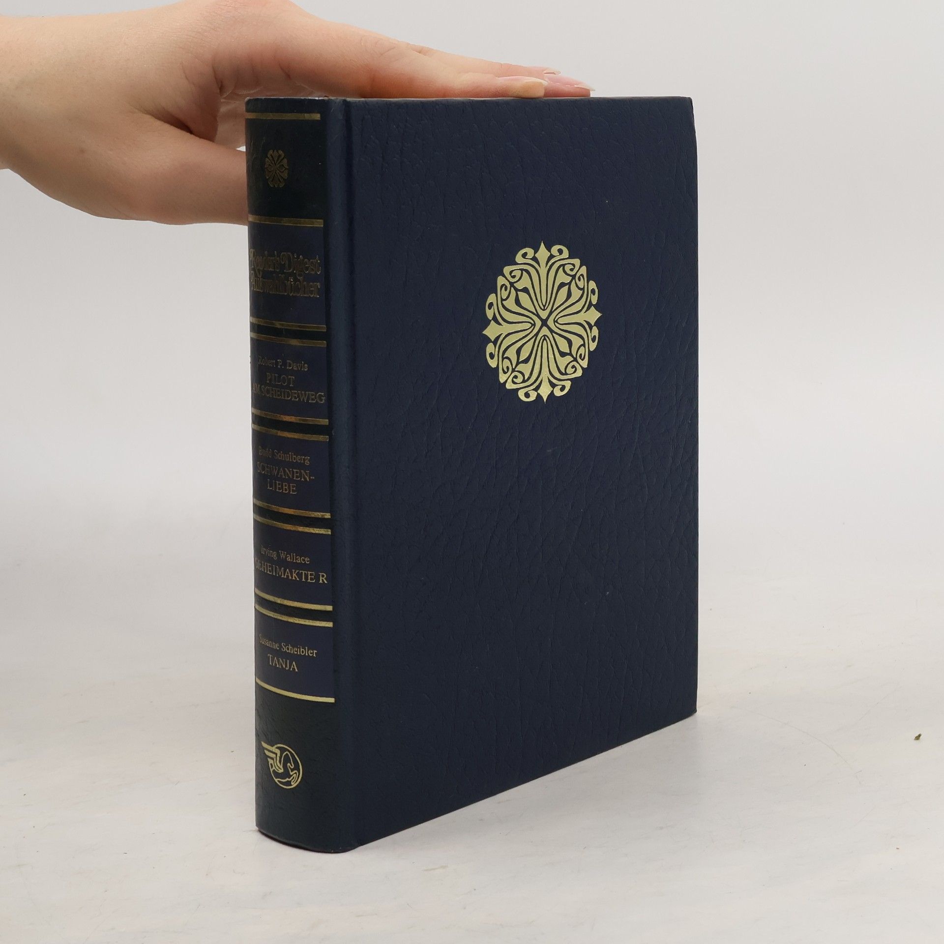 Robert Davis Reader's Digest Auswahlbücher. Pilot am Scheideweg. Schwanenliebe. Geheimakte R. Tanja