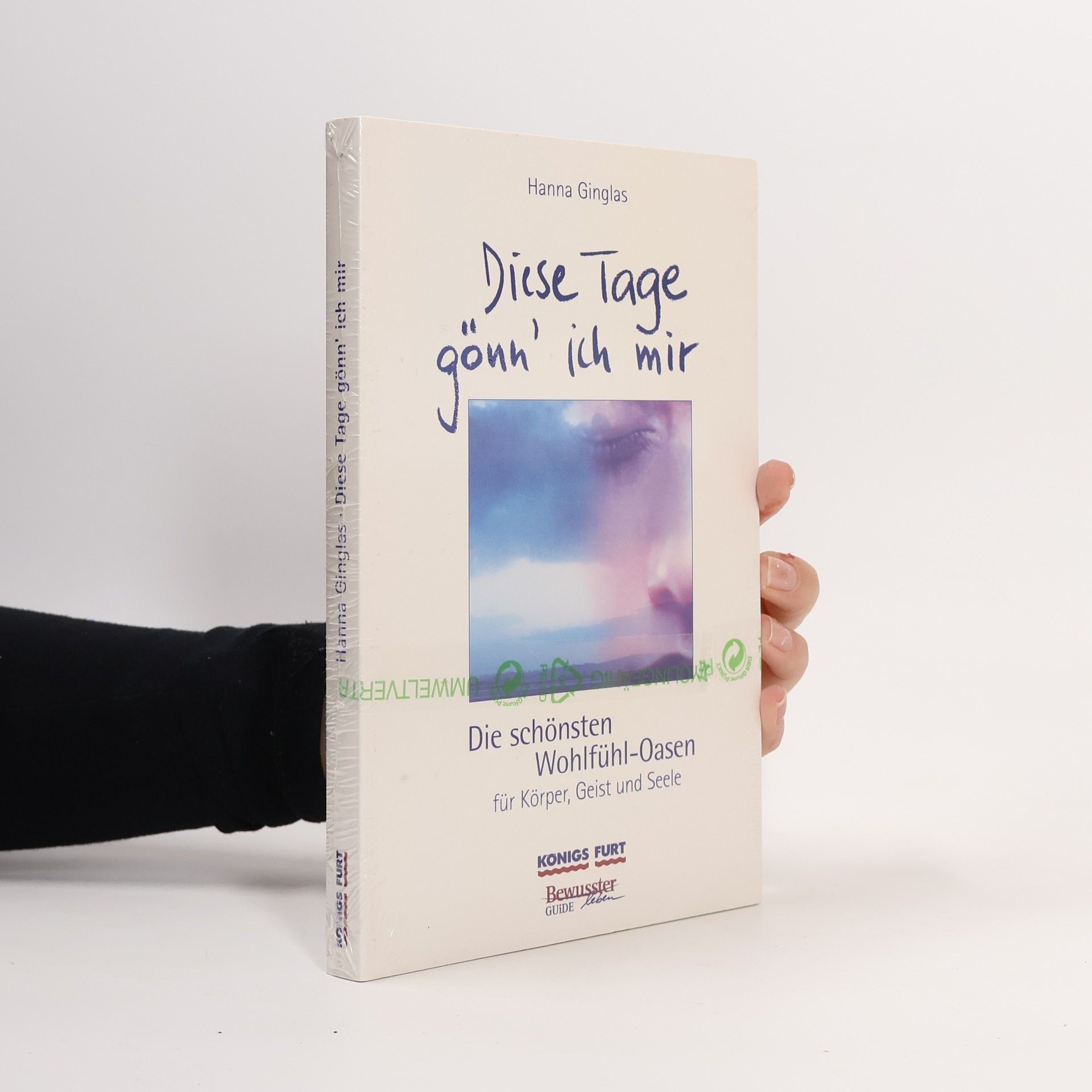 Hanna Ginglas Diese Tage gönn' ich mir