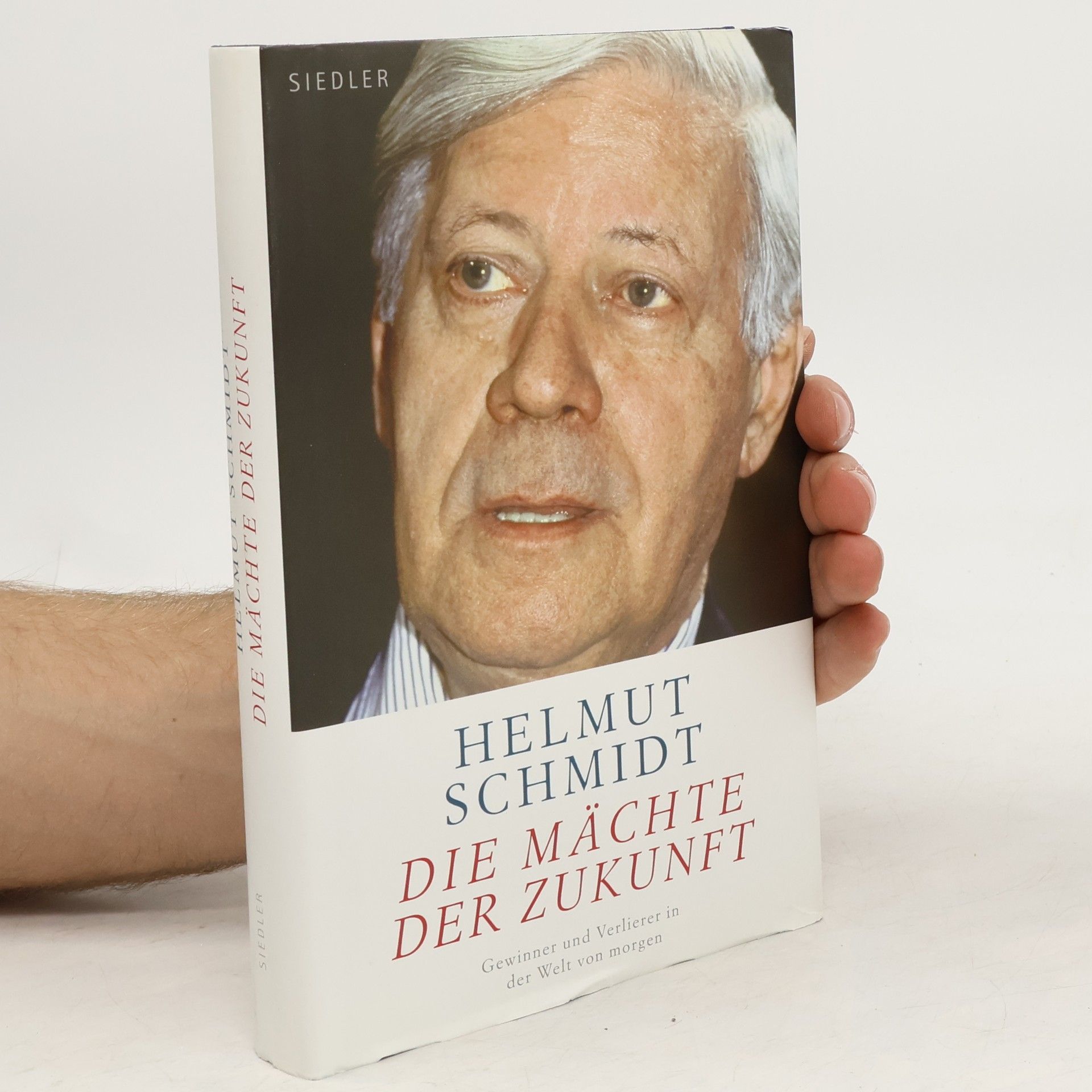 Helmut Schmidt Die Mächte der Zukunft