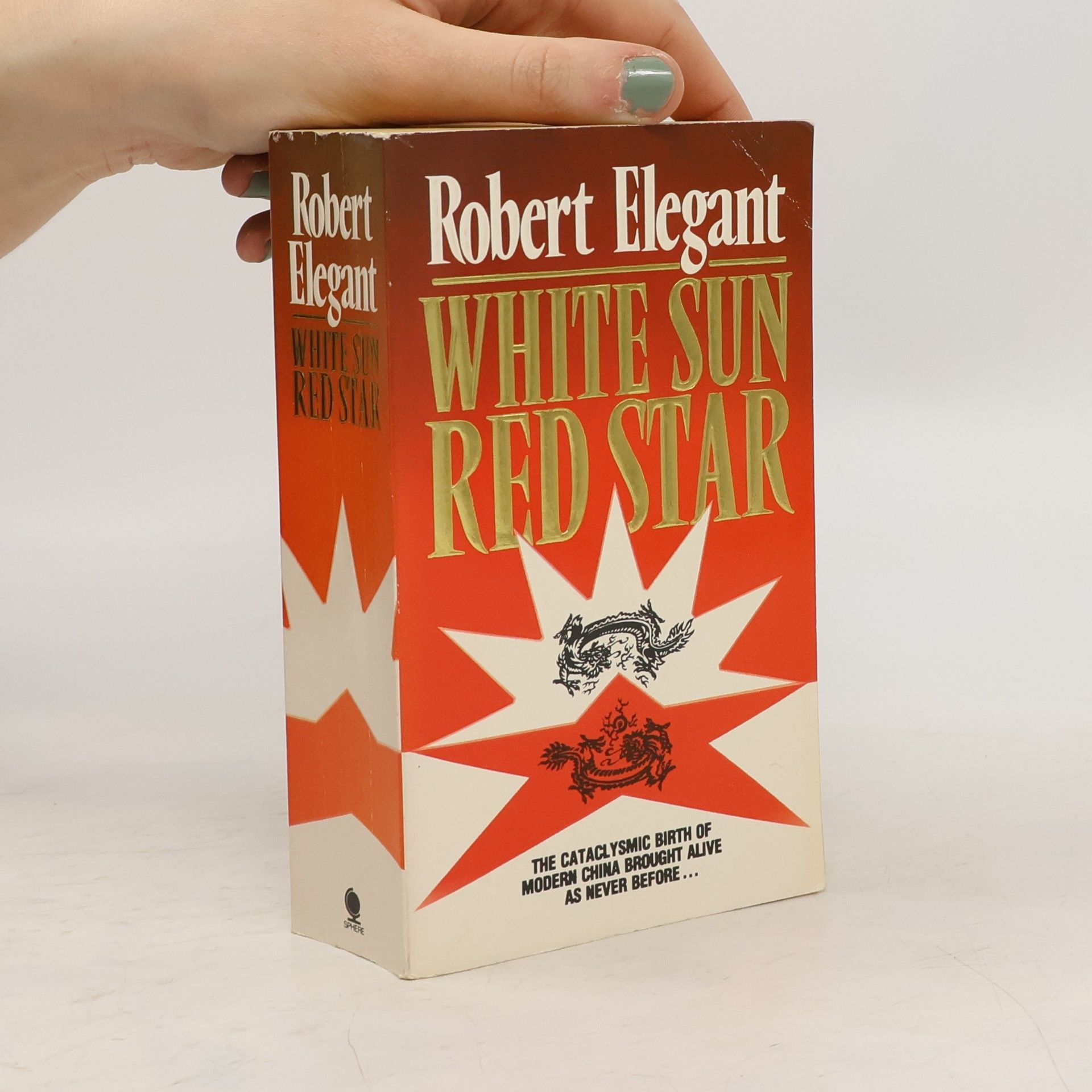Robert Elegant White Sun, Red Star