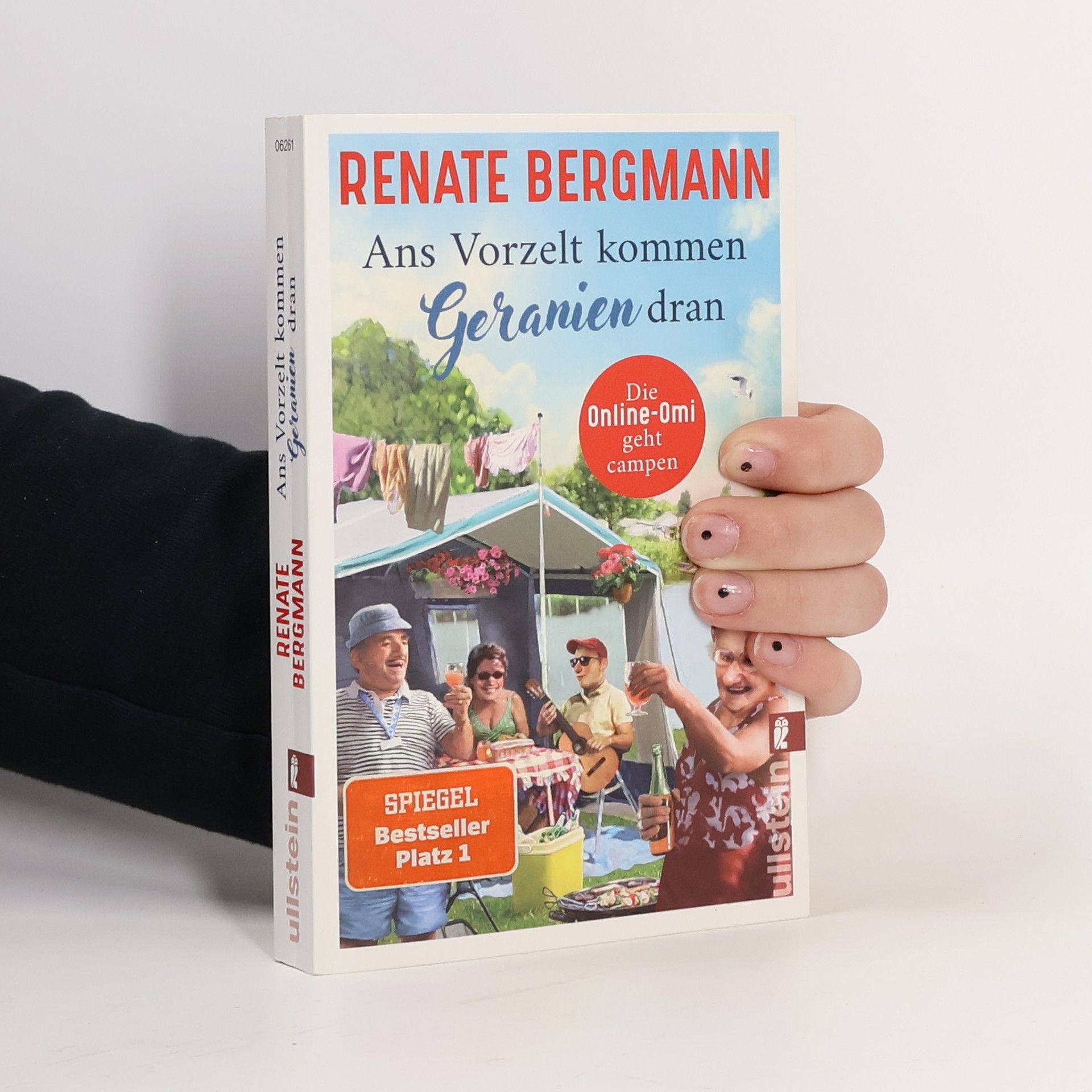 Renate Bergmann Ans Vorzelt kommen Geranien dran