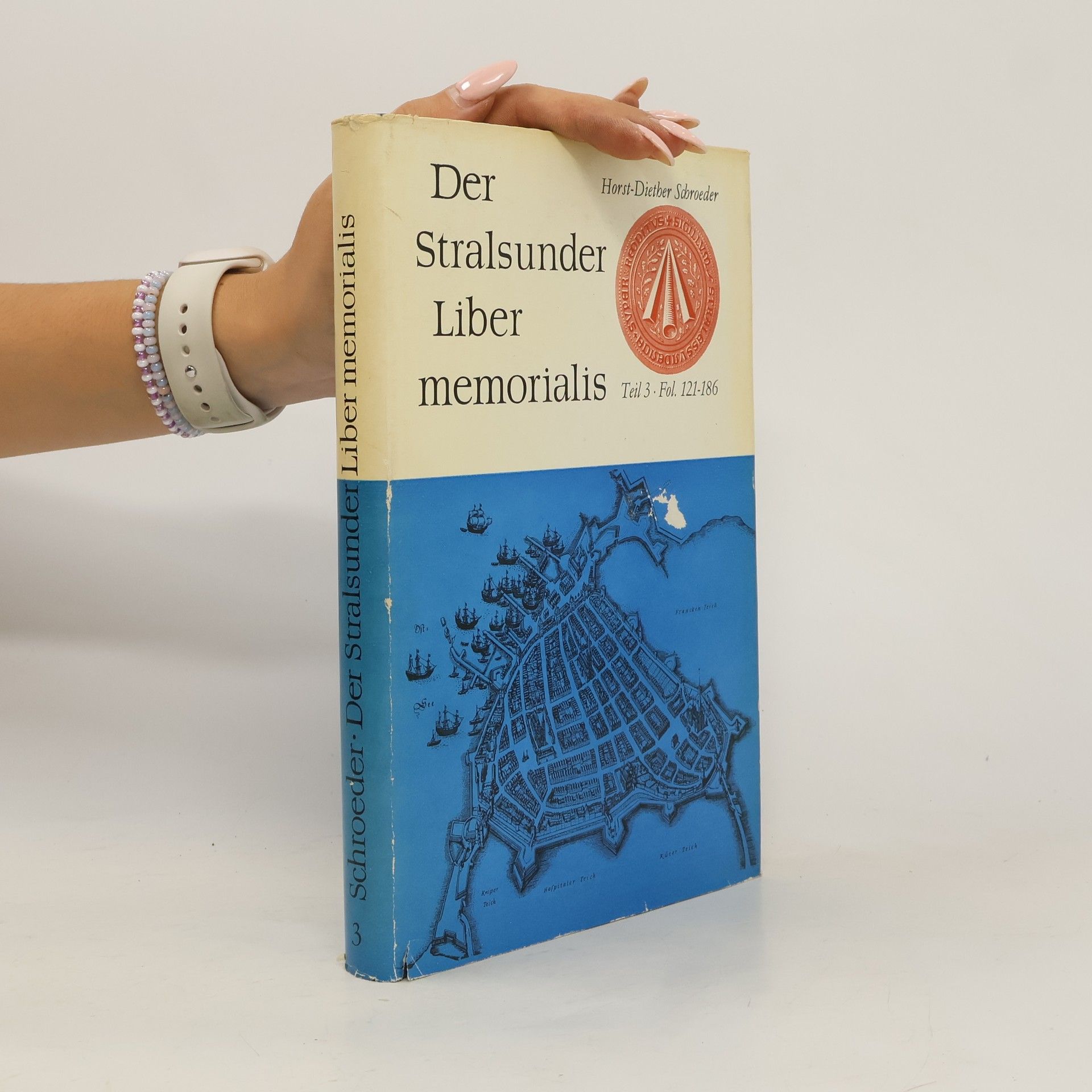 Horst Diether Schroeder Der Stralsunder Liber memorialis