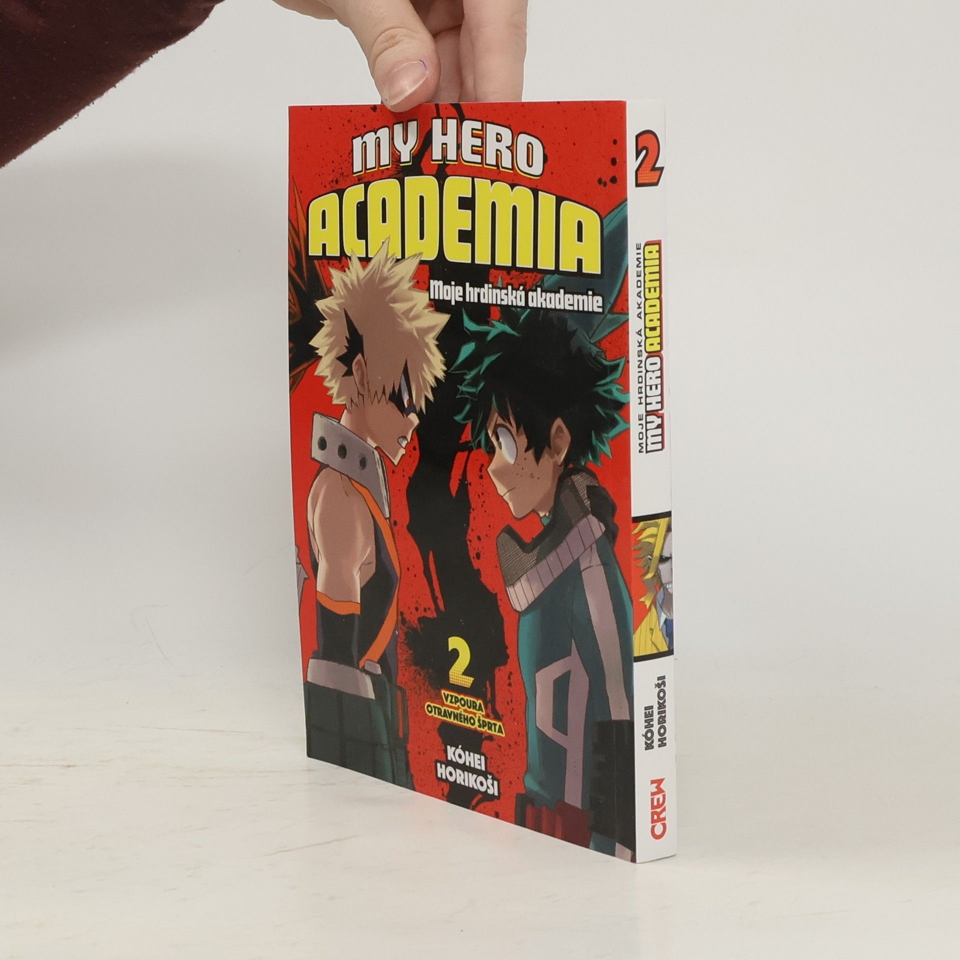 Kōhei Horikoshi My Hero Academia. Svazek 2, Vzpoura otravného šprta