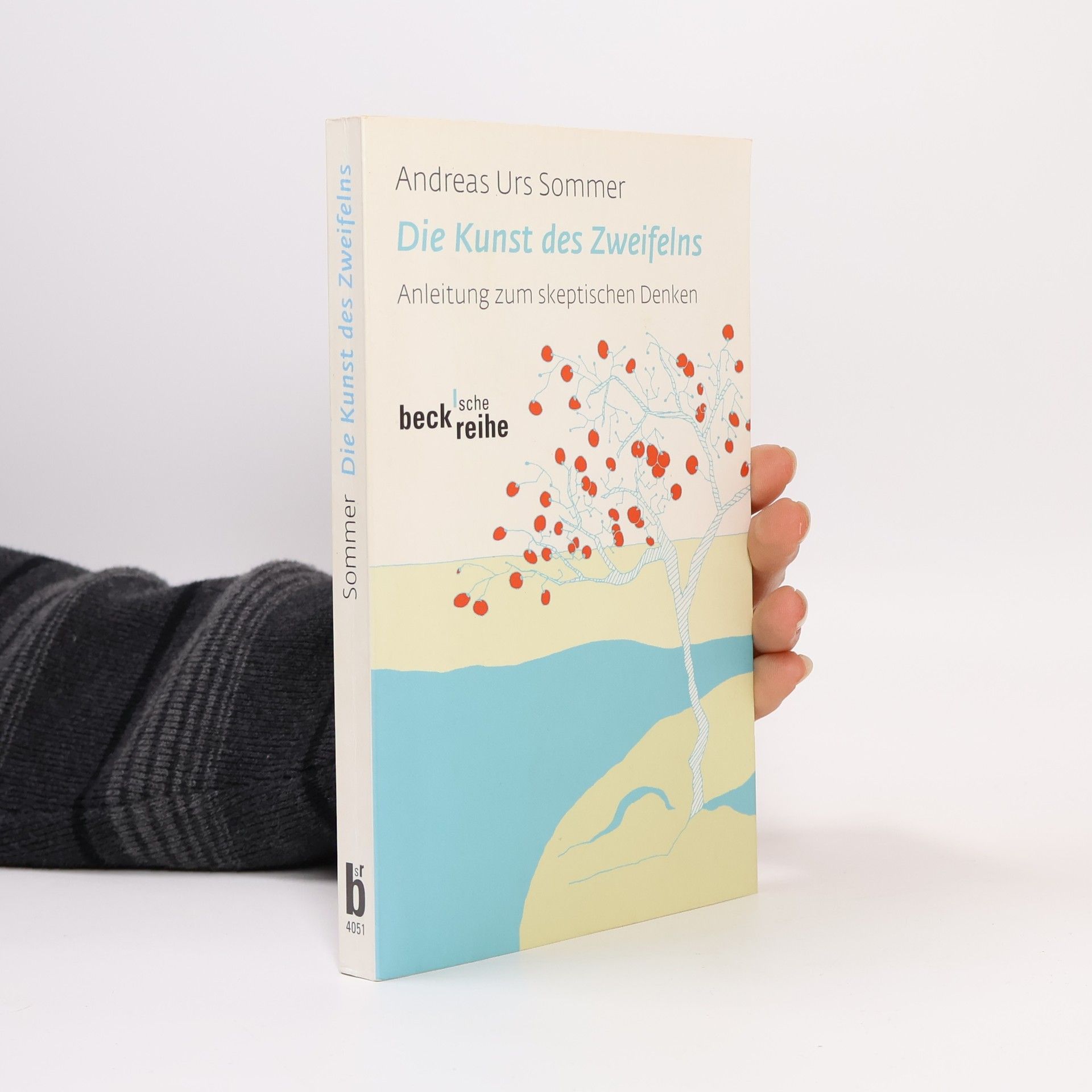 Andreas Sommer Die Kunst des Zweifelns