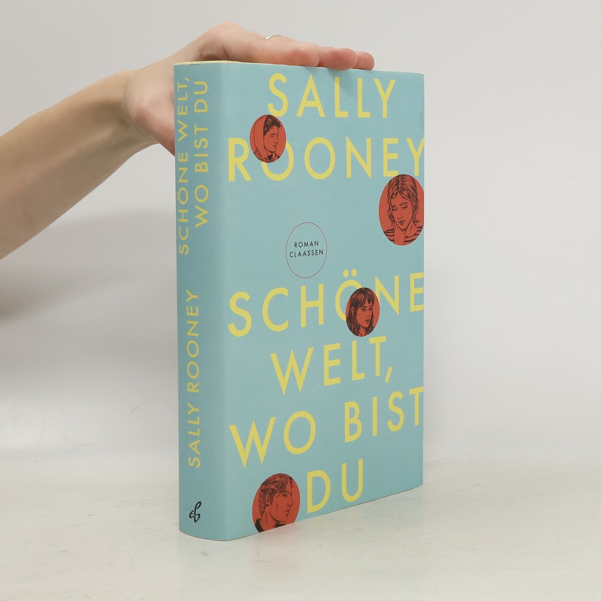 Sally Rooney Schöne Welt, wo bist du