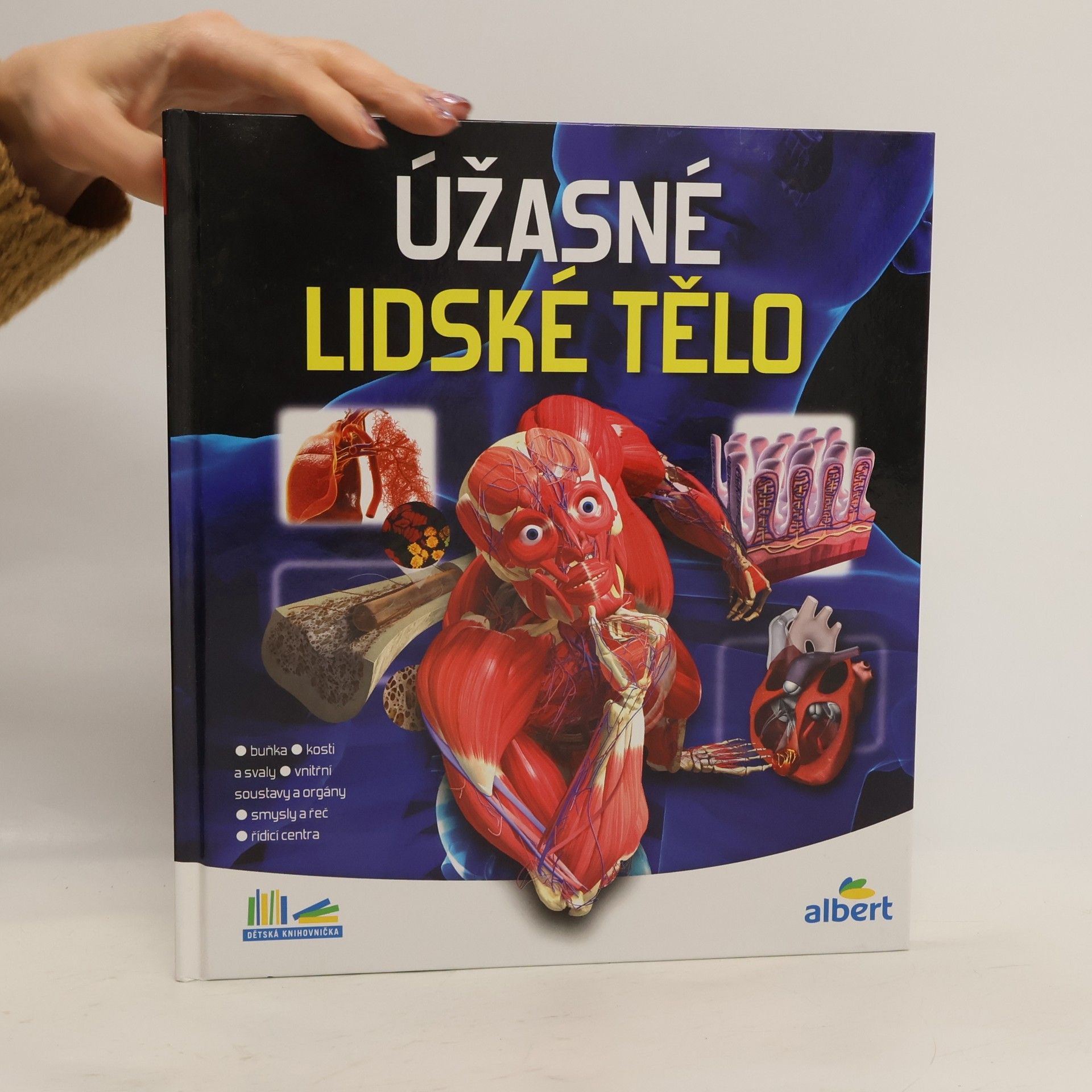 AA.VV. Úžasné lidské tělo - Jak to funguje?