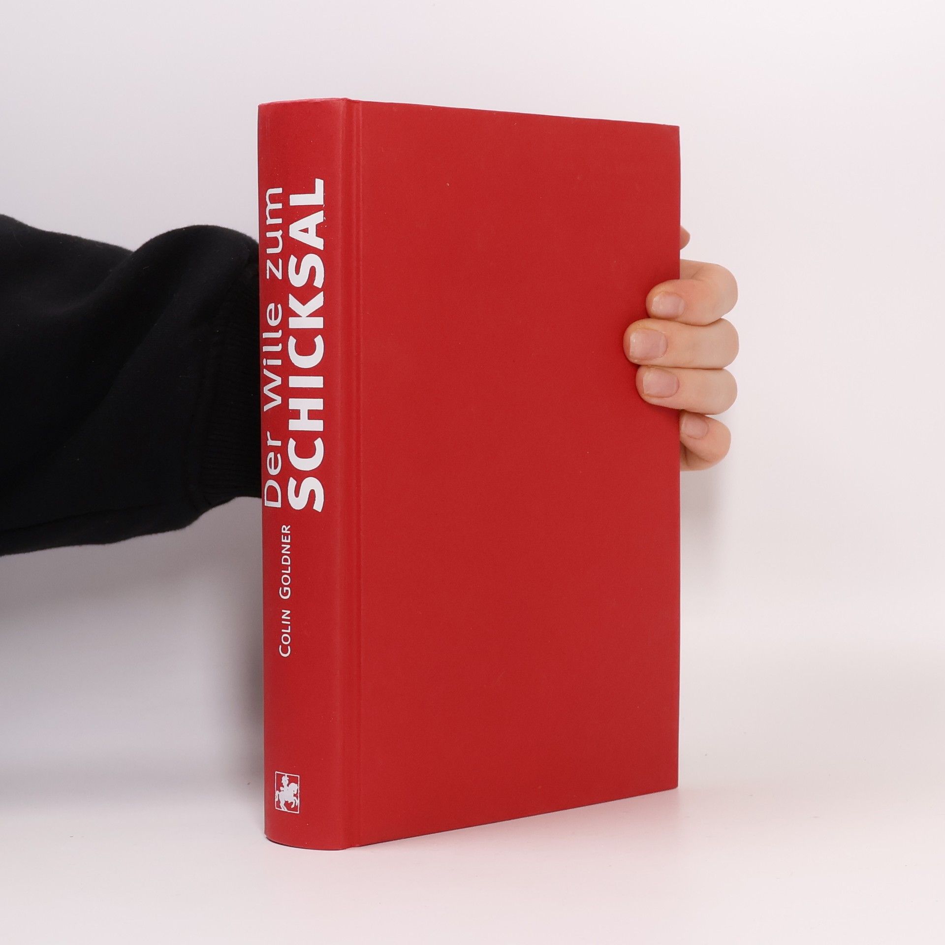 Der Wille zum Schicksal