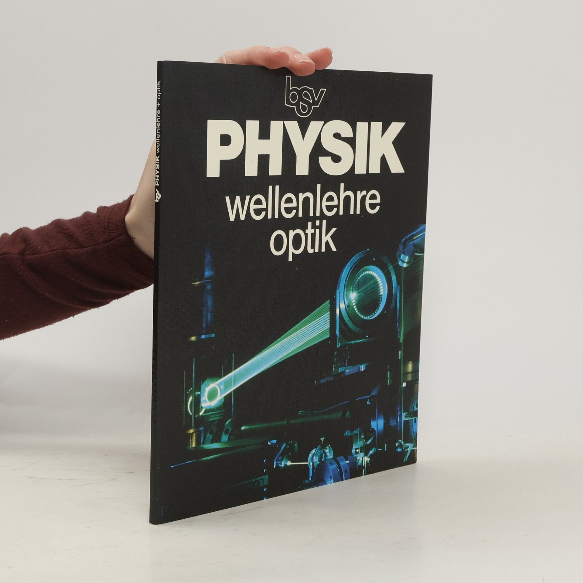 Collectif d'auteurs Wellenlehre, Optik