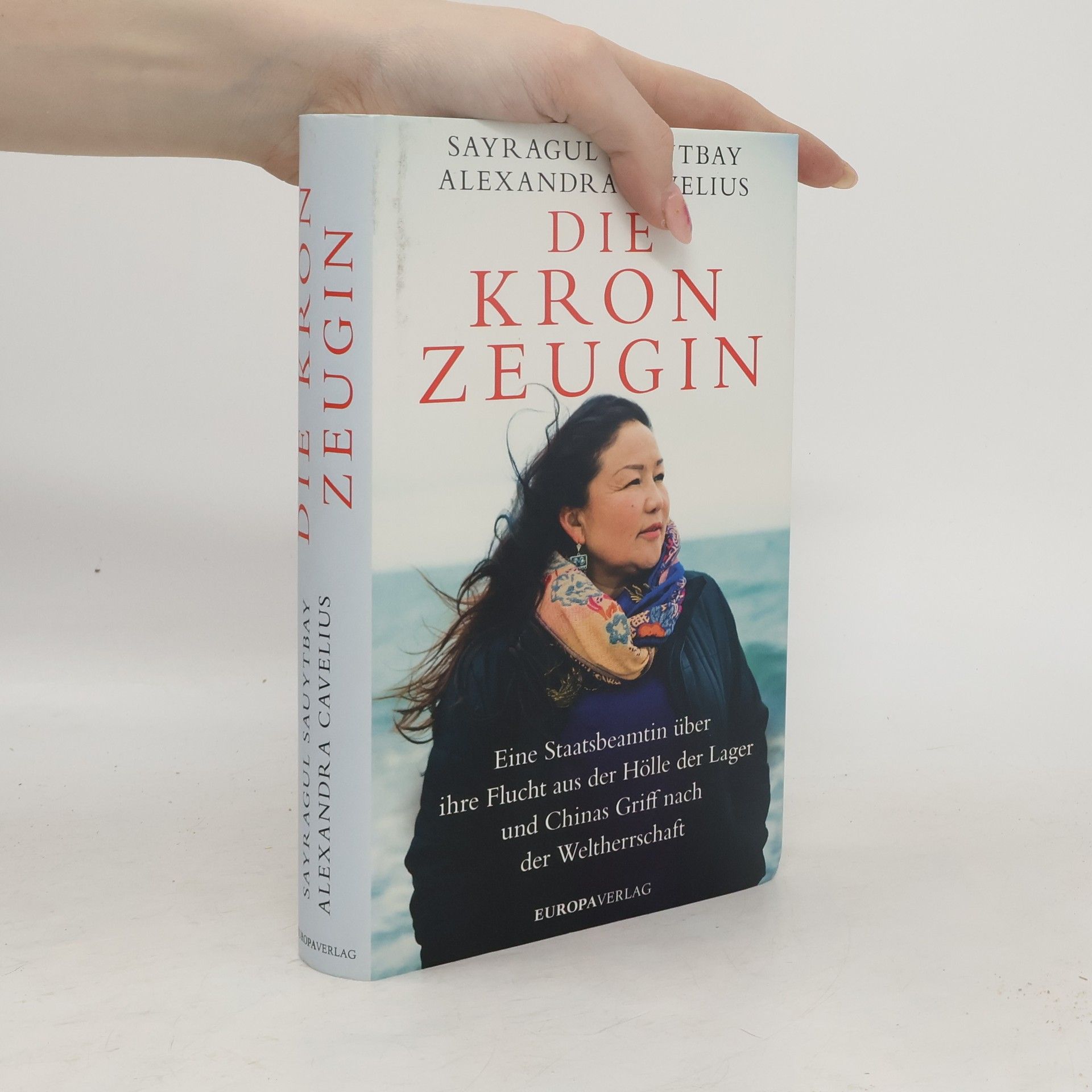 Sayragul Sauytbay Die Kronzeugin