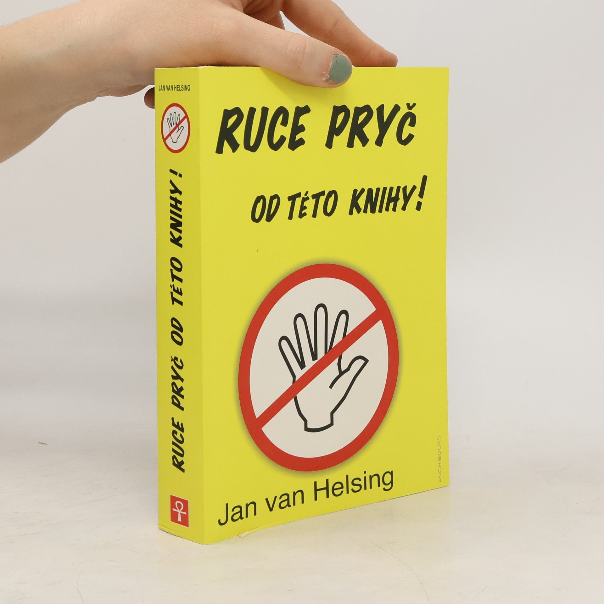 Jan van Helsing Ruce pryč od této knihy!