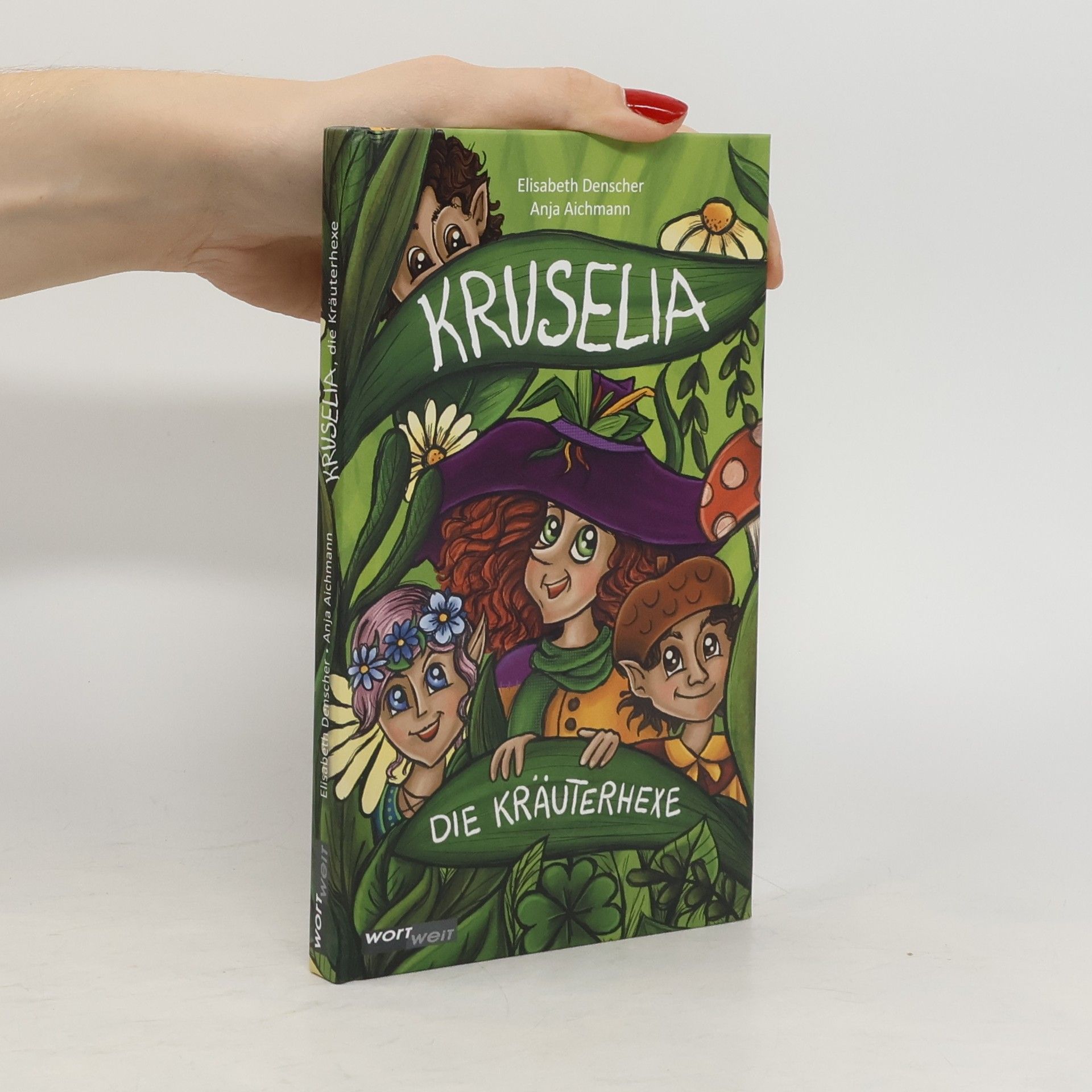 Elisabeth Denscher Kruselia, die Kräuterhexe
