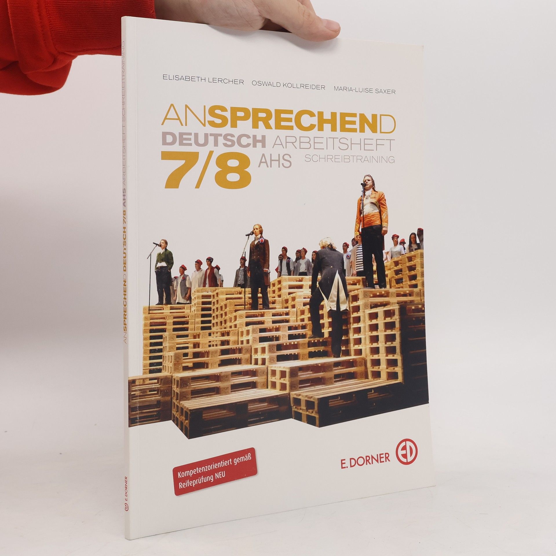 Collectif d'auteurs Ansprechend Deutsch. 7/8. Arbeitsheft Schreibtraining