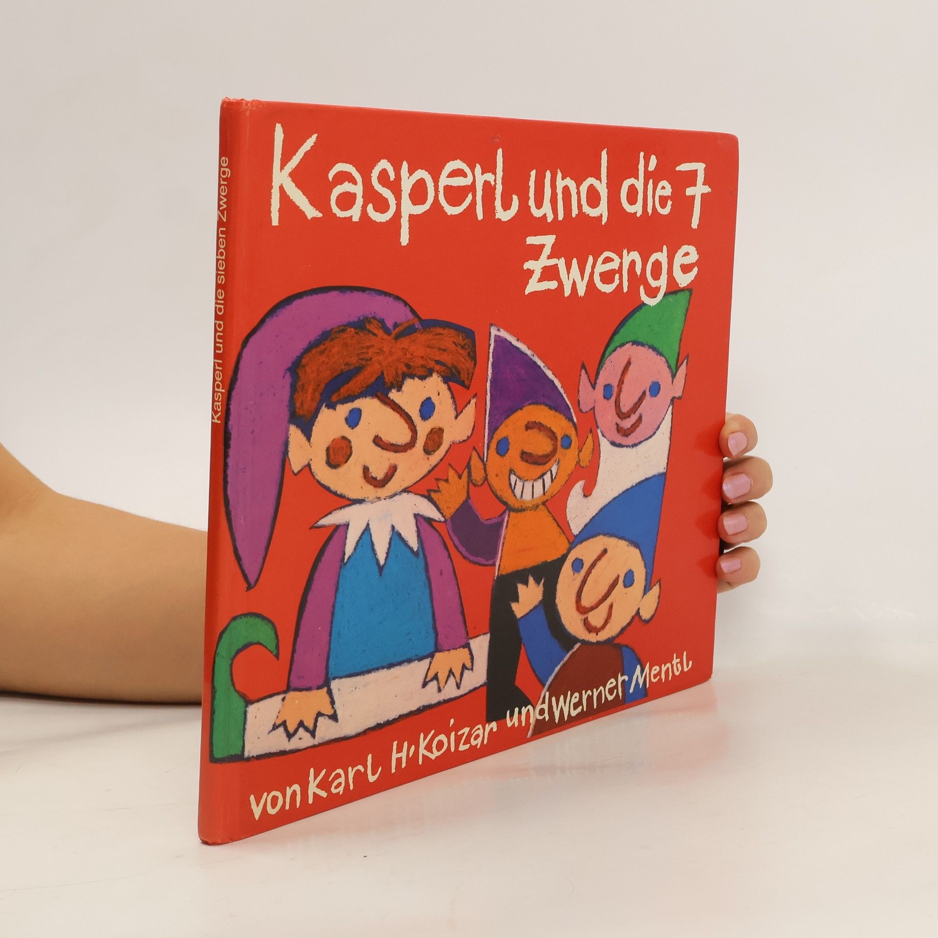 Kasperl und die sieben Zwerge