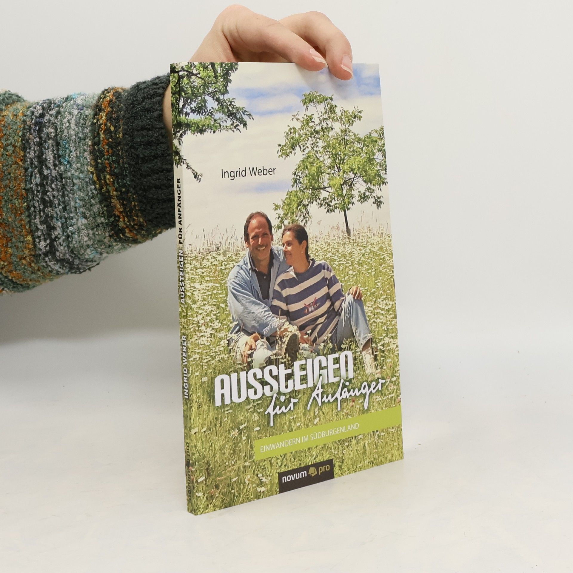 Ingrid Weber Aussteigen für Anfänger