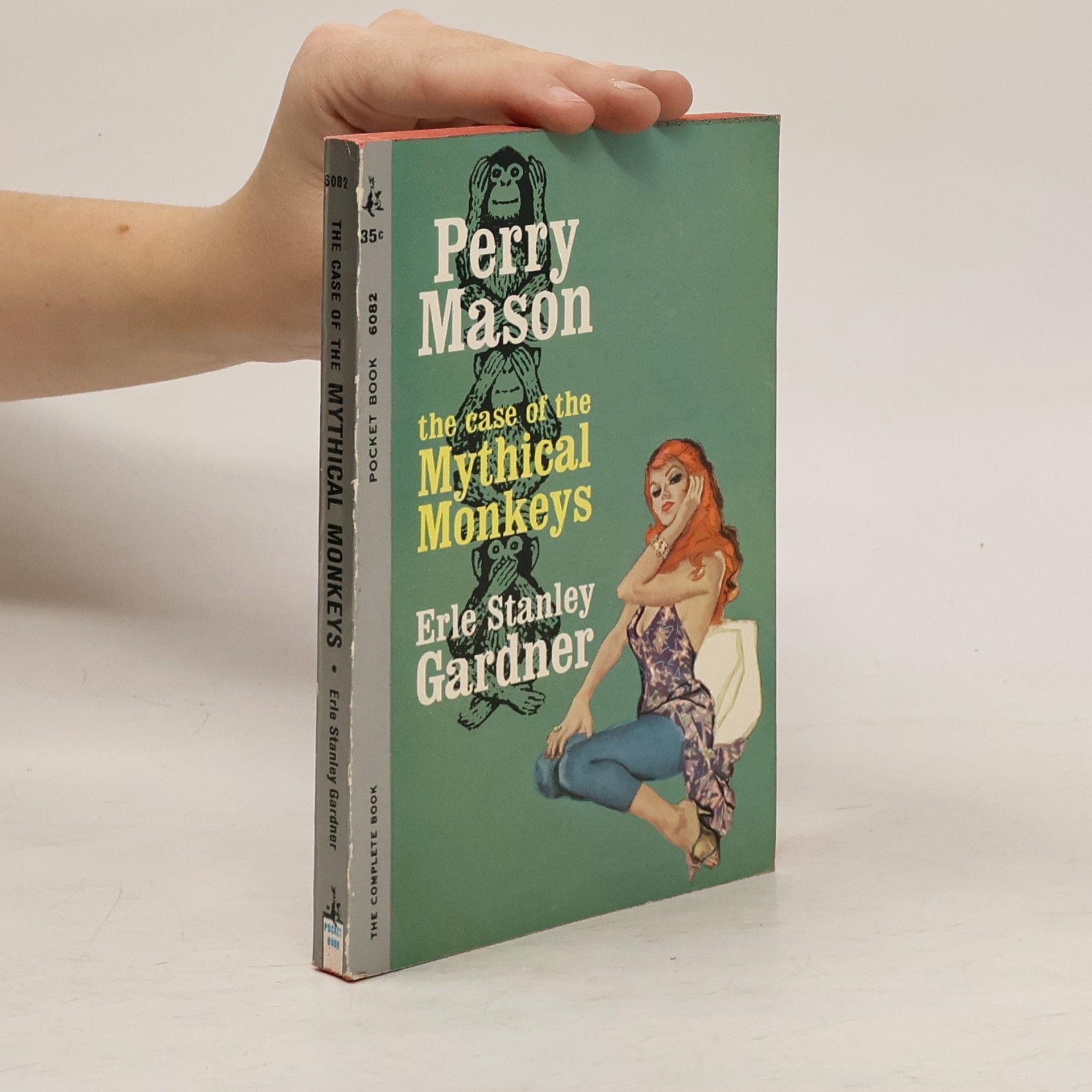 Erle Stanley Gardner The Case of the Mythical Monkeys