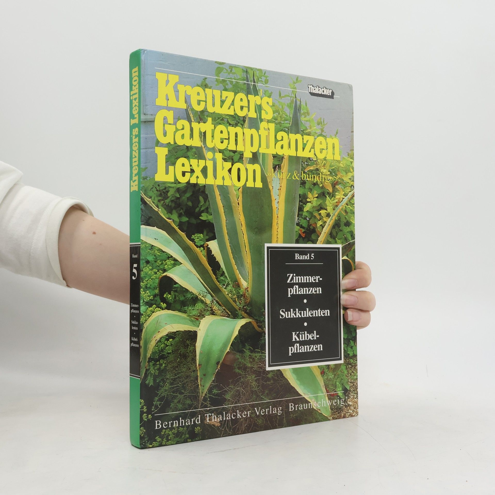 Autorenkollektiv Kreuzers Gartenpflanzen-Lexikon