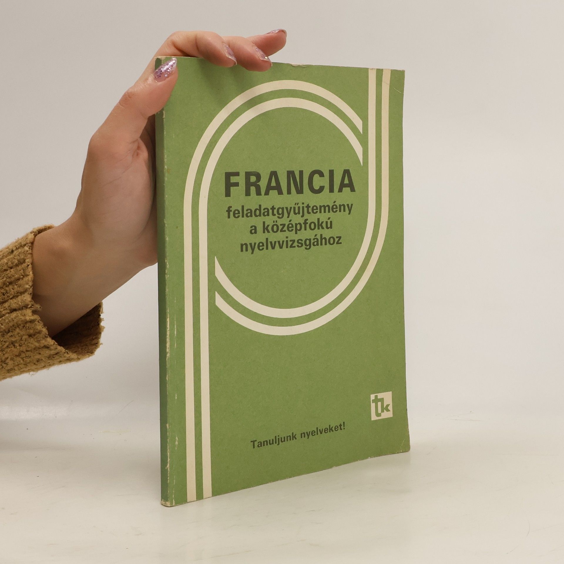 Kolektiv autorů Francia feladatgyüjtemény a középfokú nyelvvizsgához