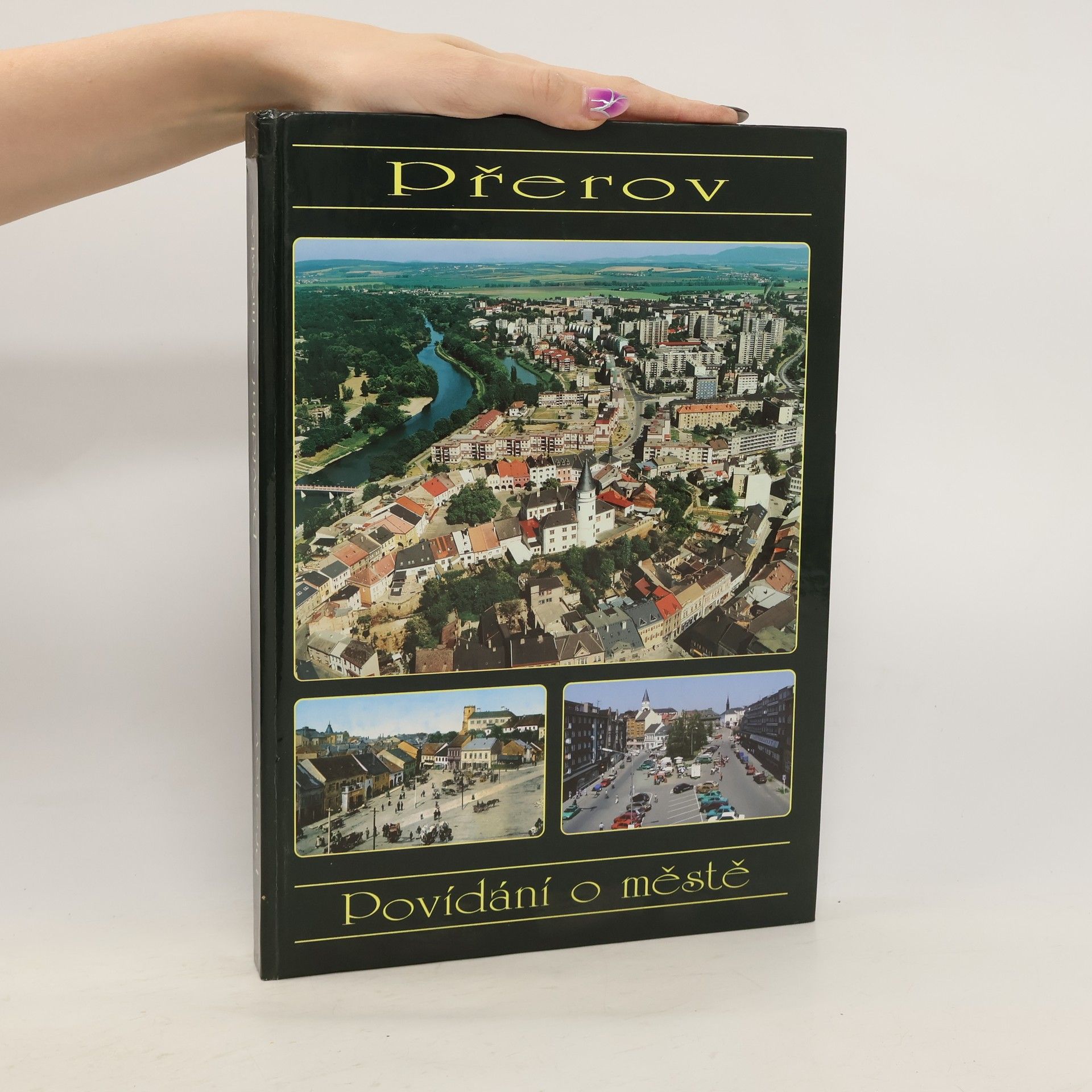 Kolektív autorov Přerov - Povídání o městě
