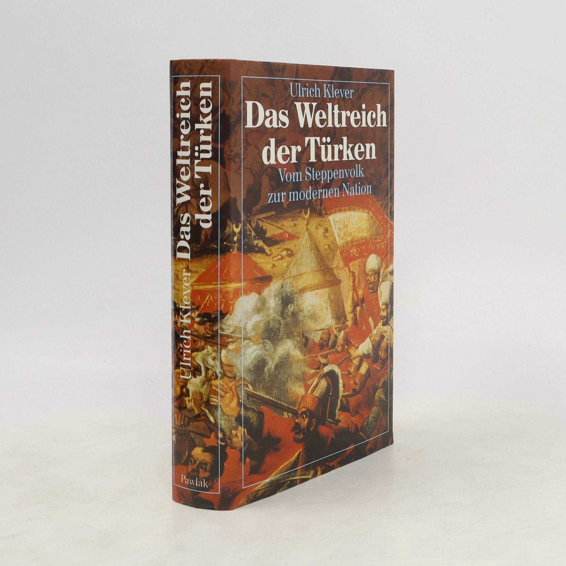 Ulrich Klever Das Weltreich der Türken