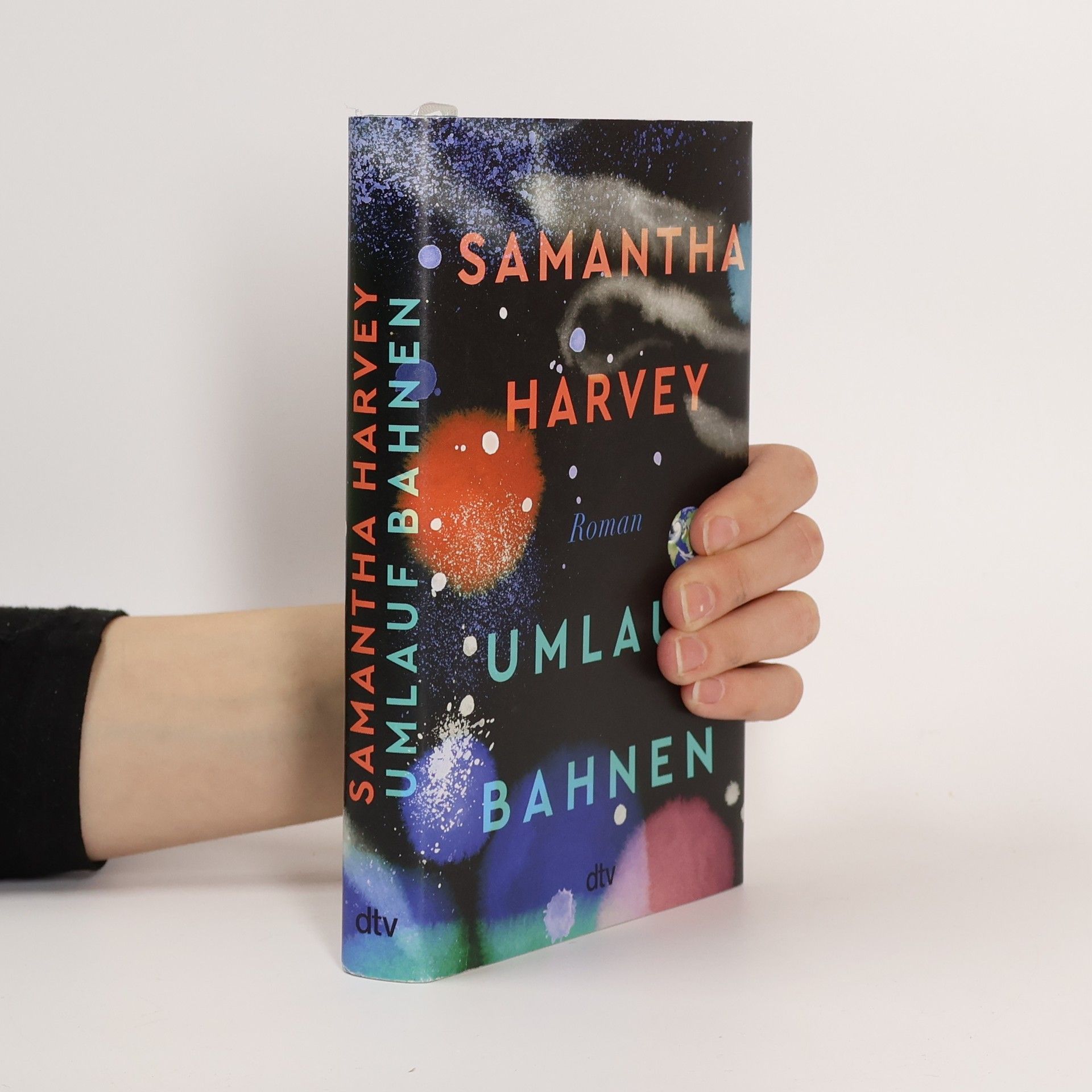 Samantha Harvey Umlaufbahnen. Roman