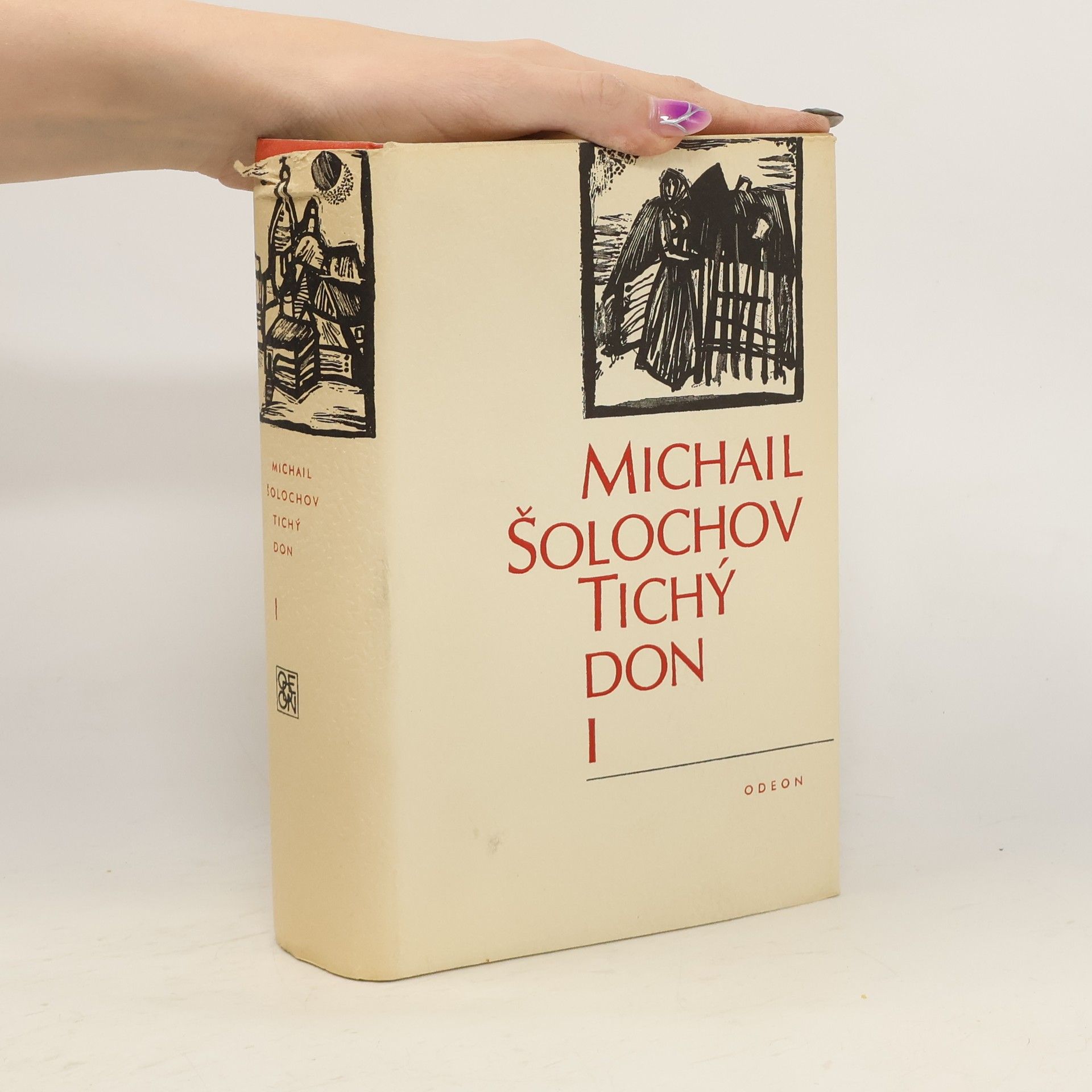 Michail Aleksandrovič Šolochov Tichý Don I. díl