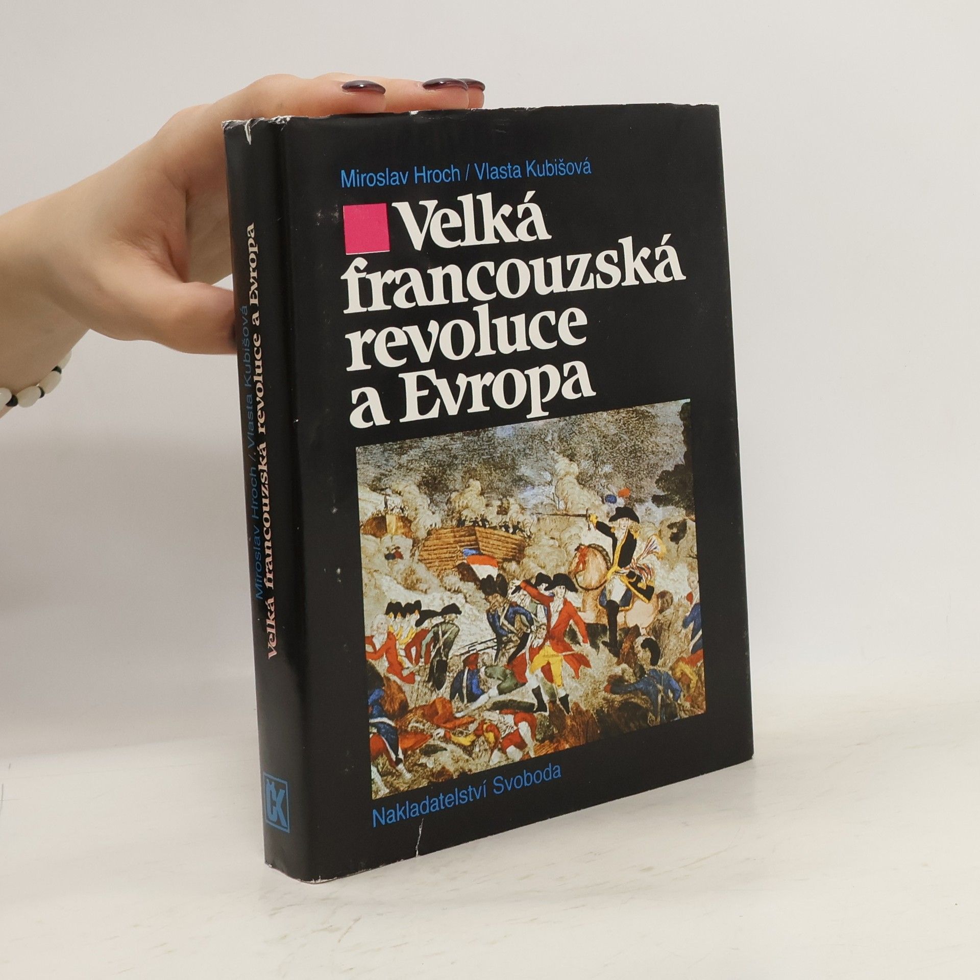 Velká francouzská revoluce a Evropa 1789/1800