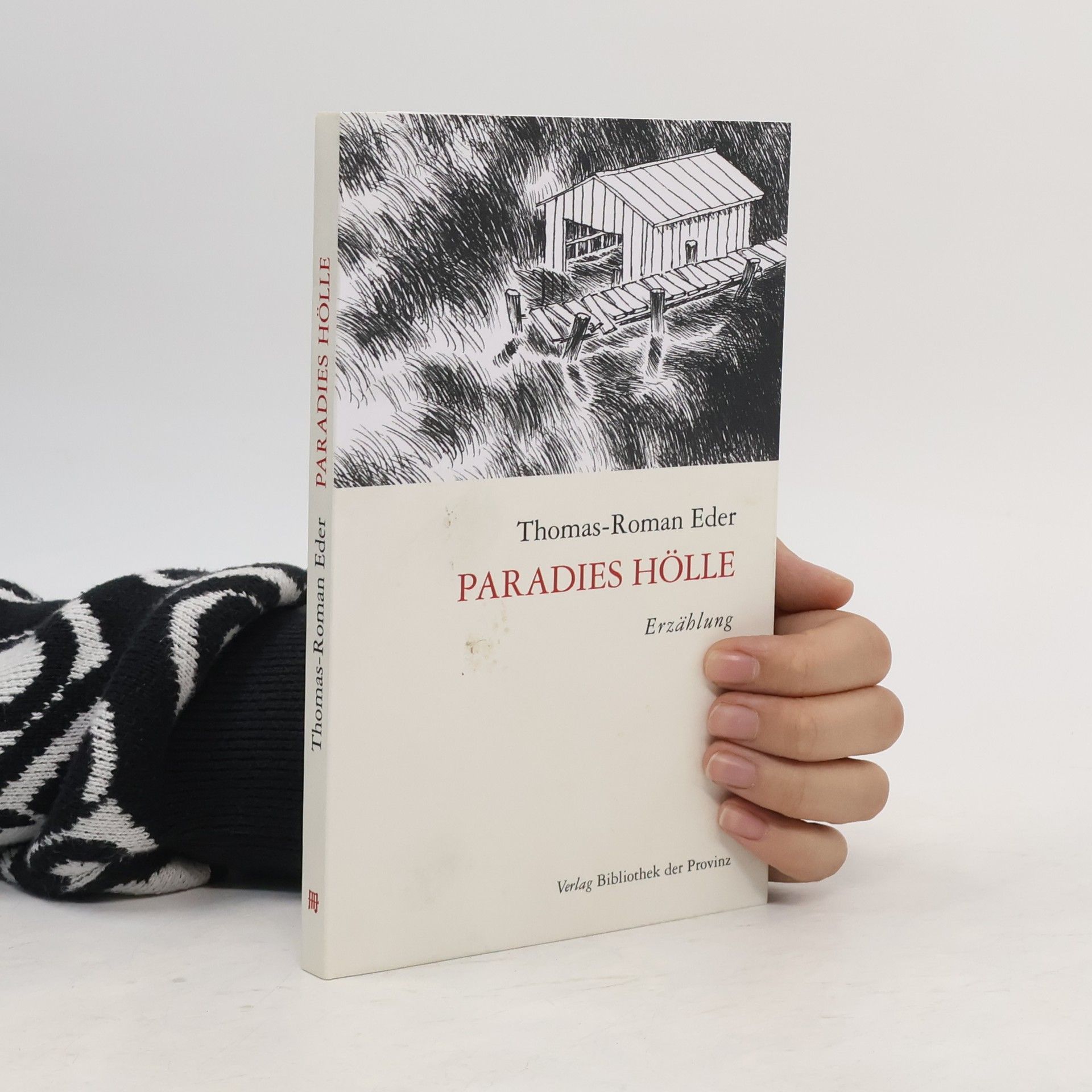 Roman Eder Paradies Hölle