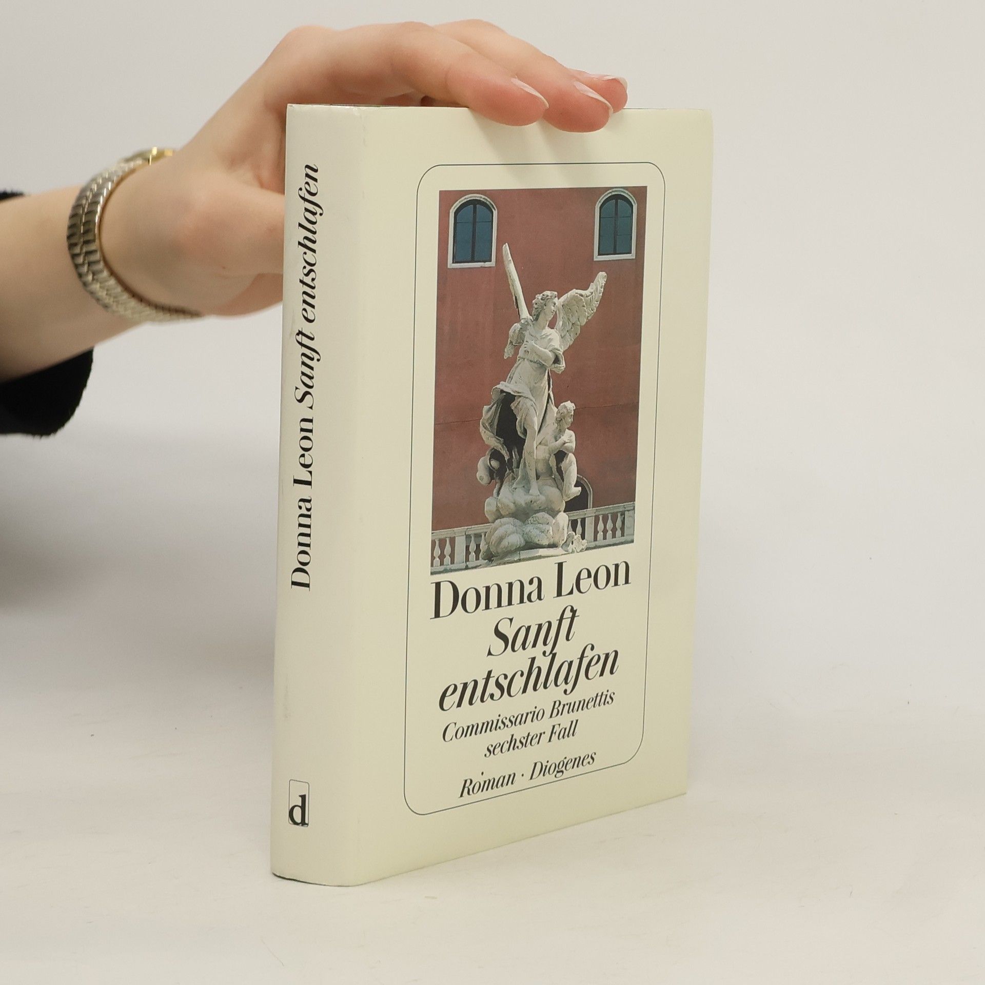 Sanft entschlafen. Commissario Brunettis sechster Fall