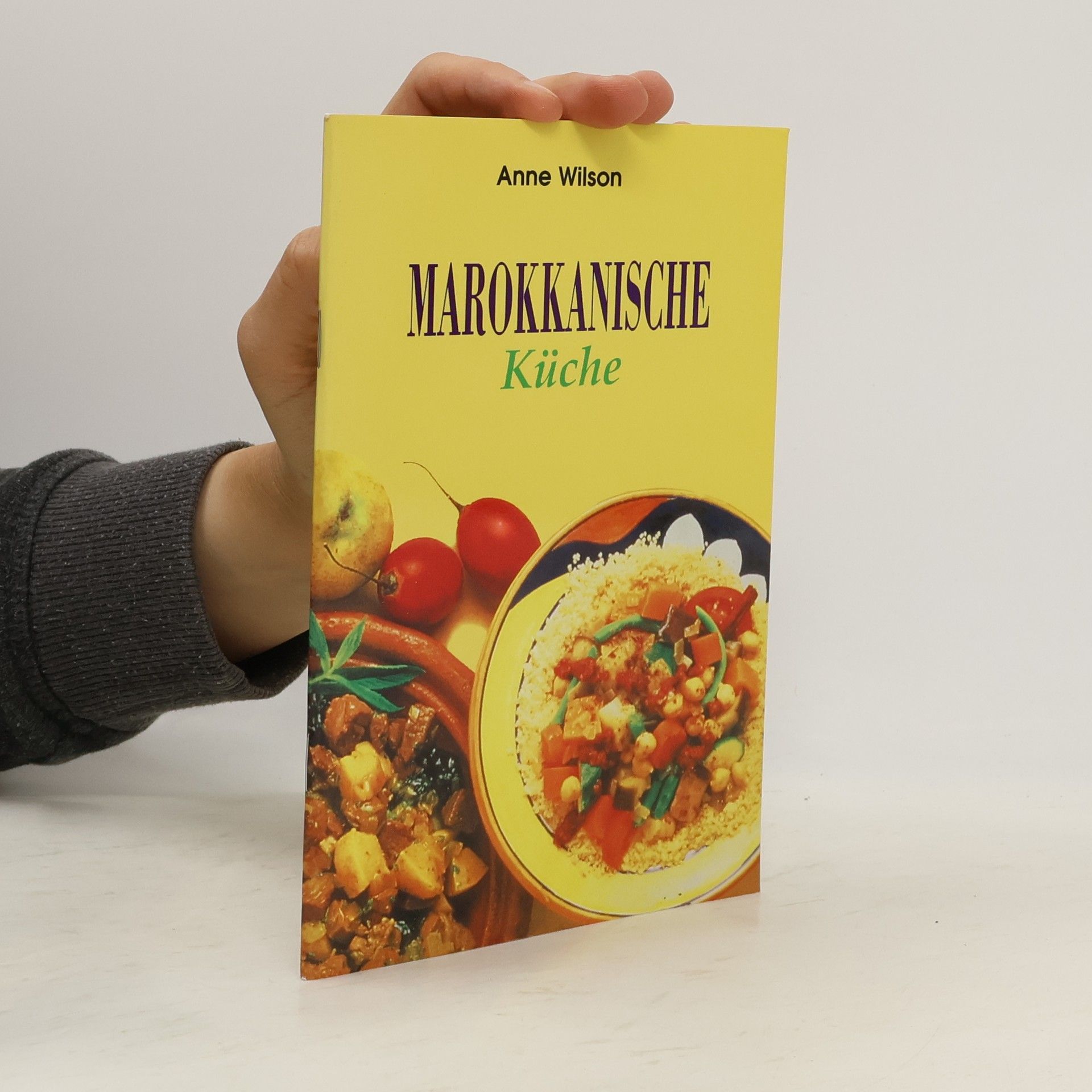 Anne Wilson Marokkanische Küche