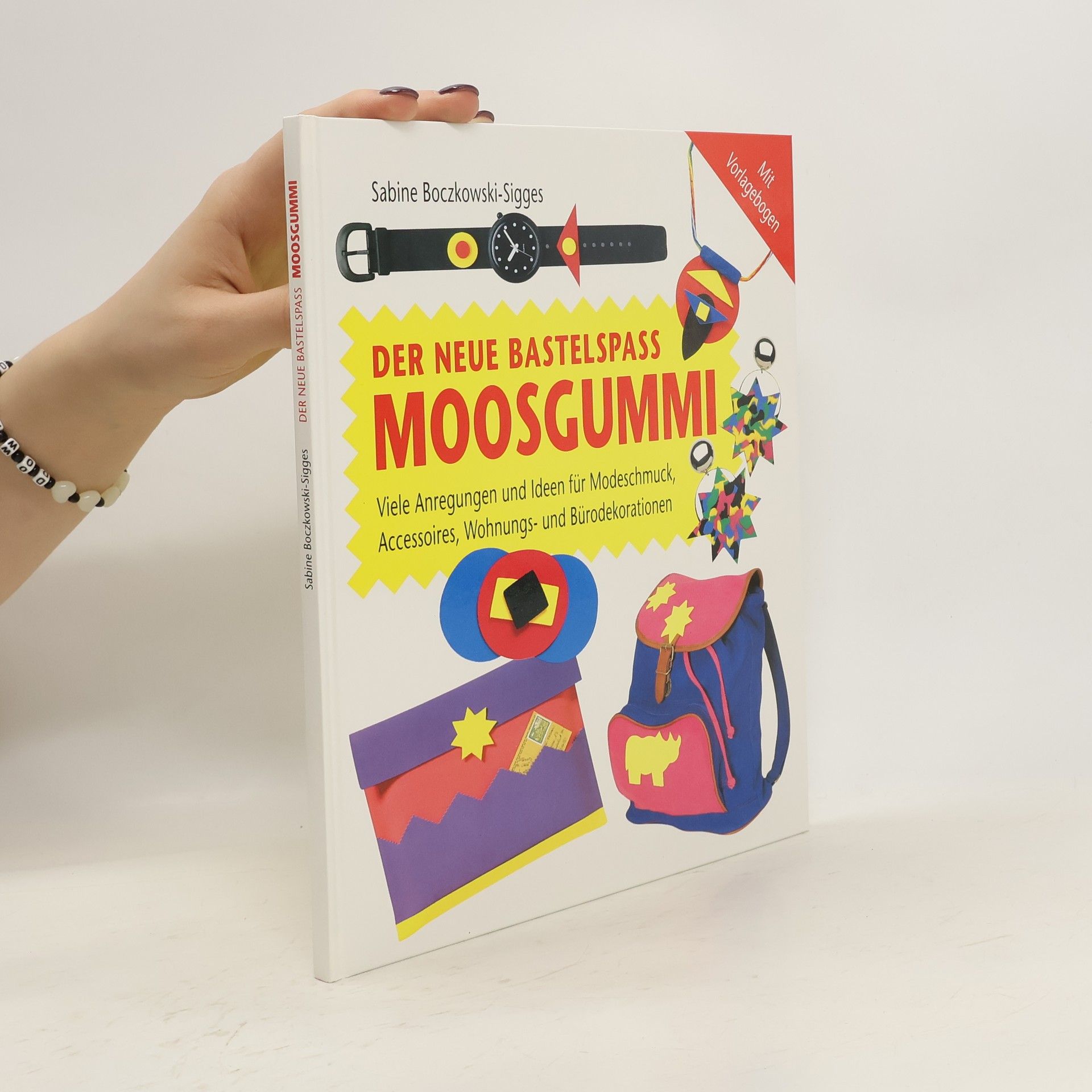 Der Neue Bastelspass Moosgummi