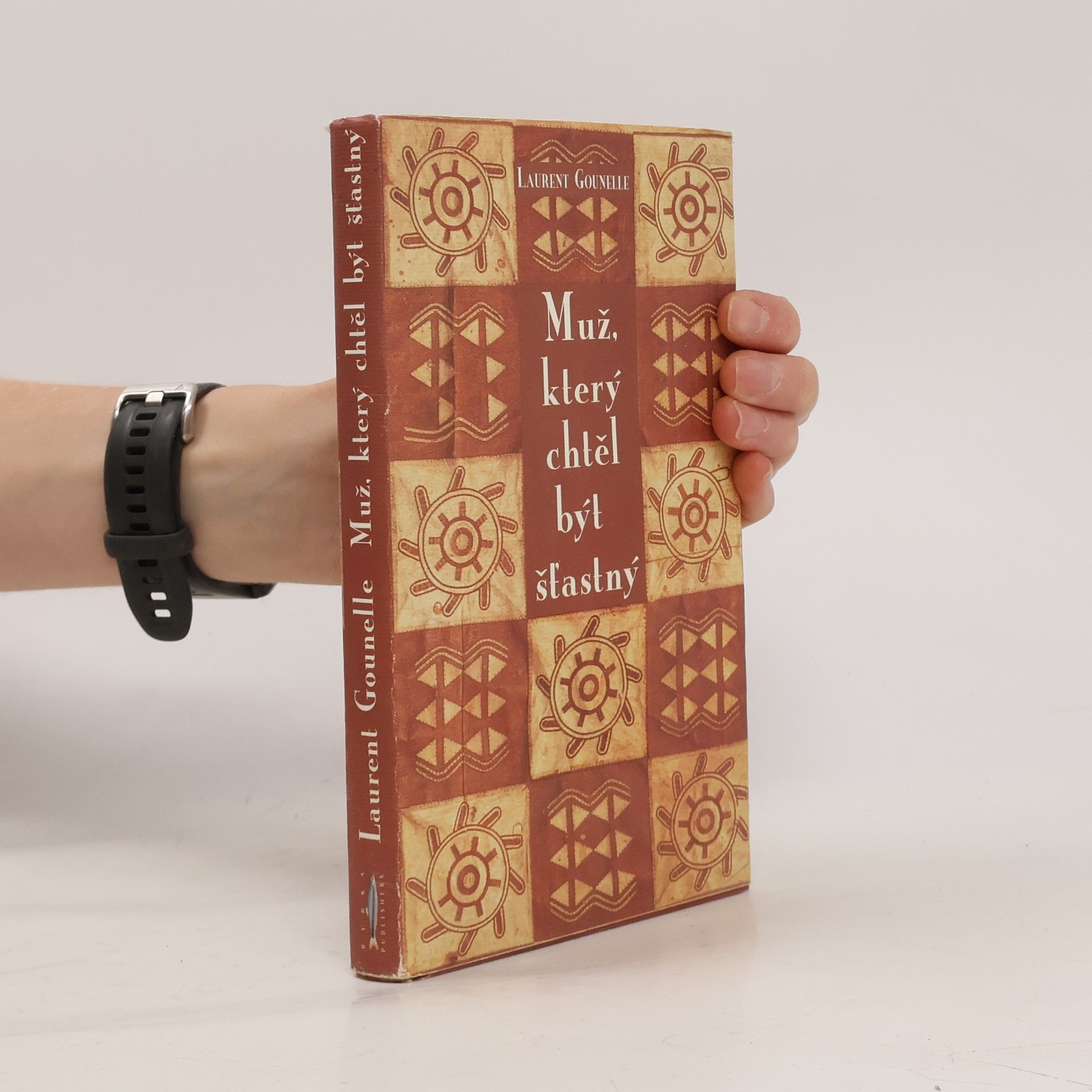 Laurent Gounelle Muž, který chtěl být šťastný