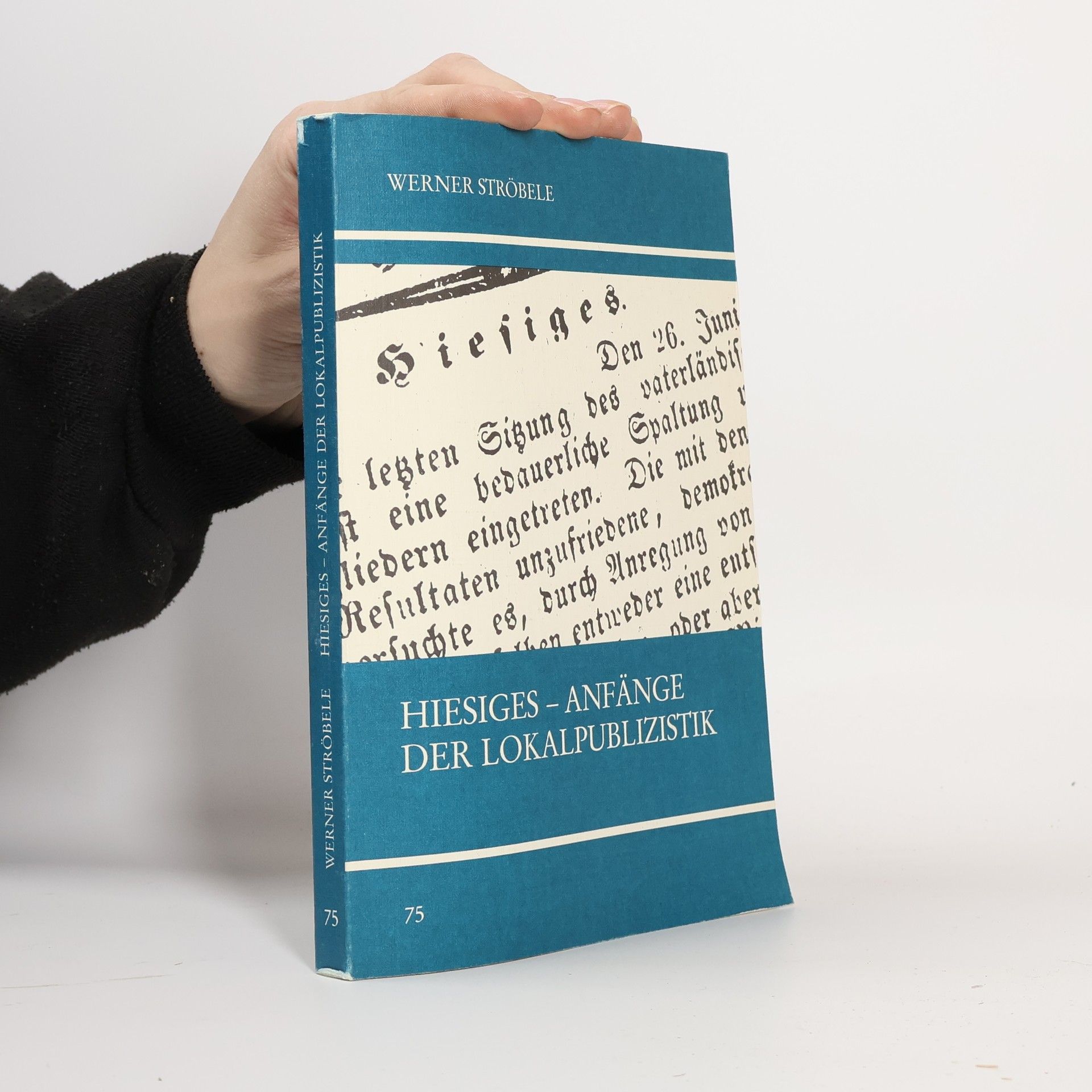 Werner Ströbele Hiesiges