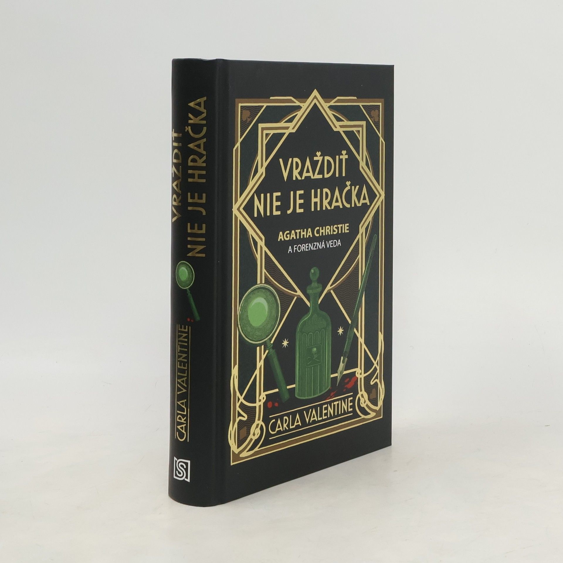 Clara Valentine Vraždiť nie je hračka. Agatha Christie a forenzná veda