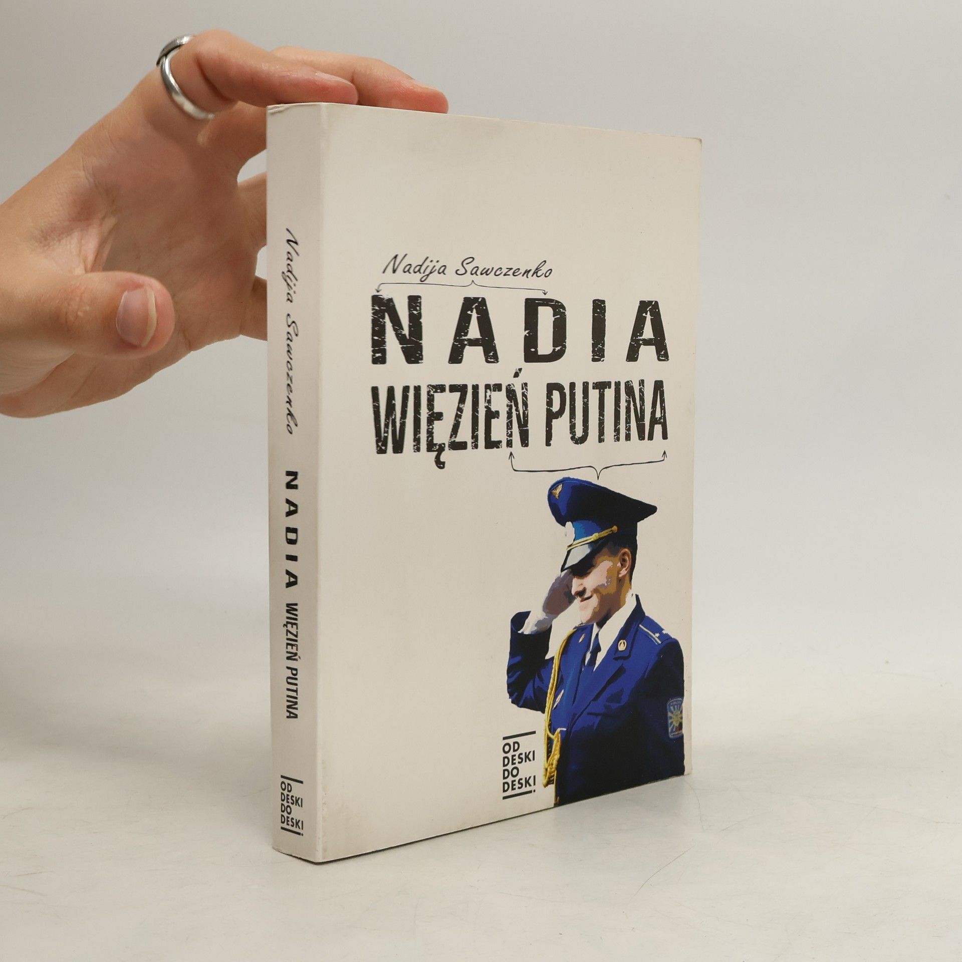 NADIJA SAWCZENKO Nadia więzień Putina