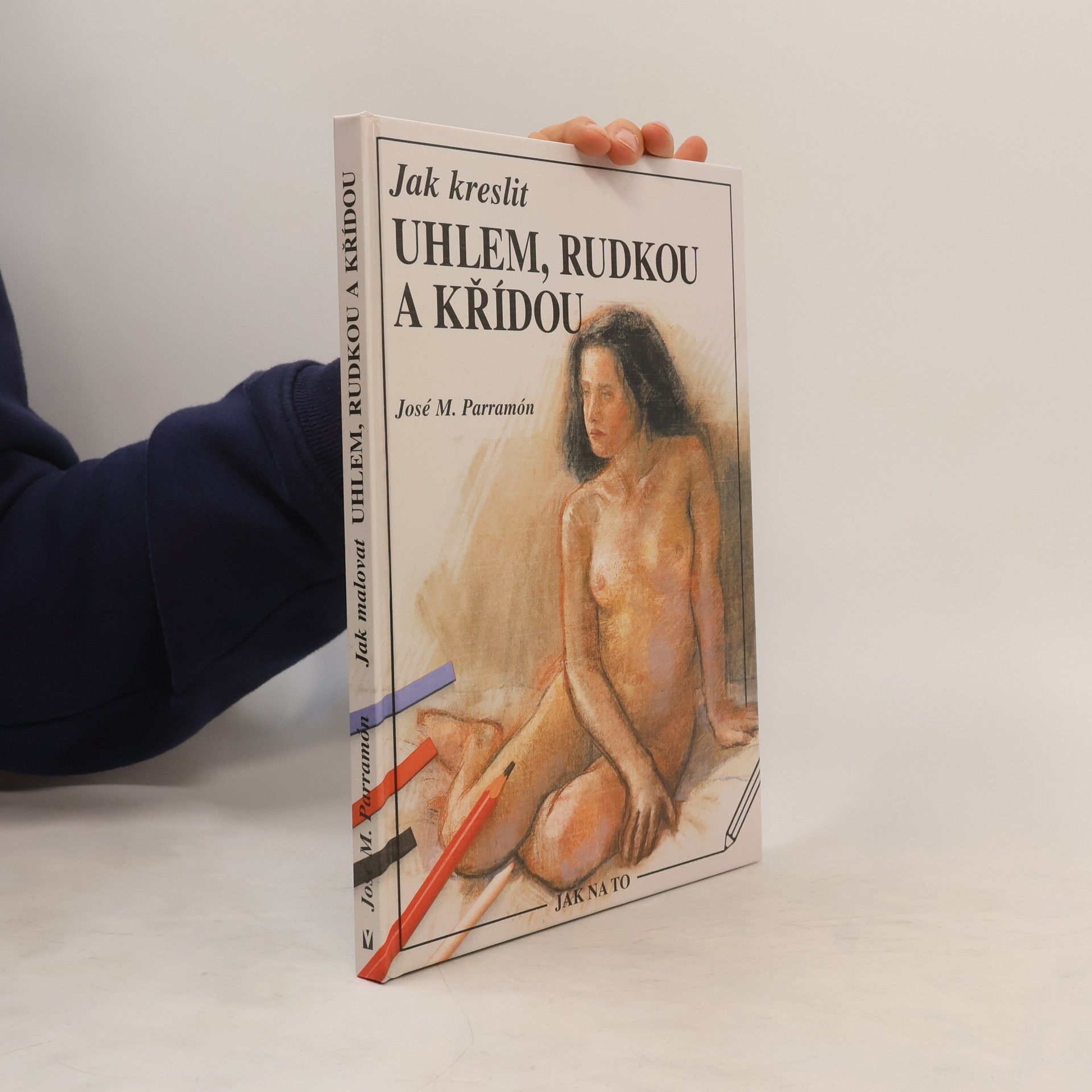 José María Parramón Vilasaló Jak kreslit uhlem, rudkou a křídou