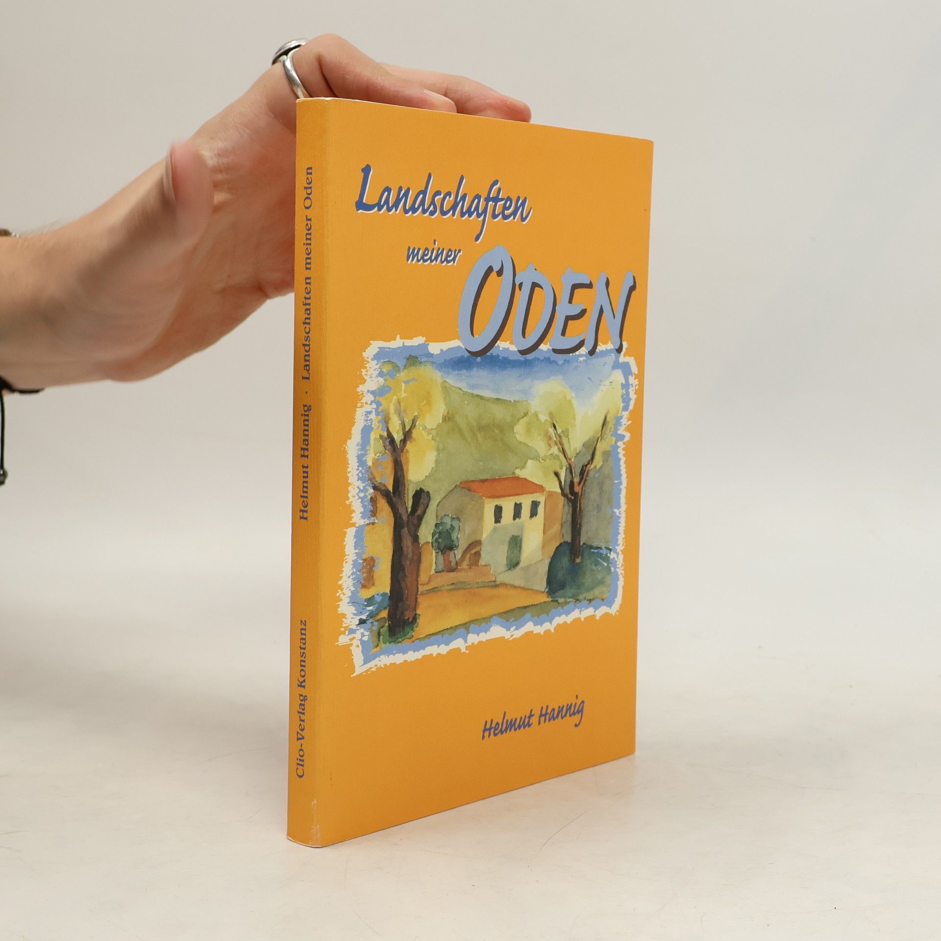 Helmut Hannig Landschaften meiner Oden