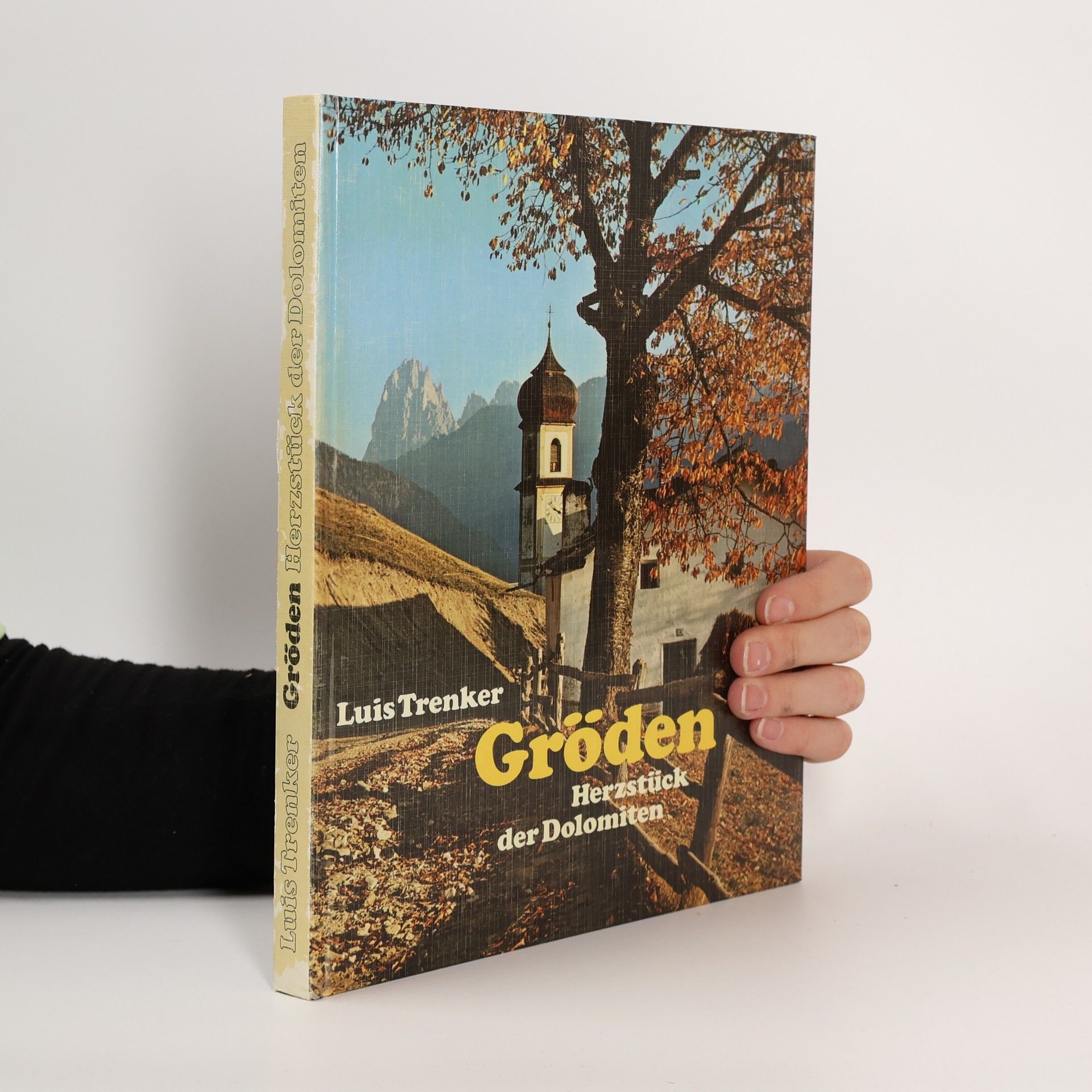 Luis Trenker Gröden